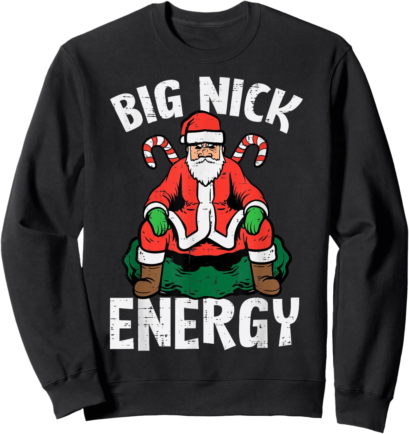 Big Energy Santa Funny Xmas PJs Christmas Party Adult Men Sweatshirt - Sweatshirt | Black