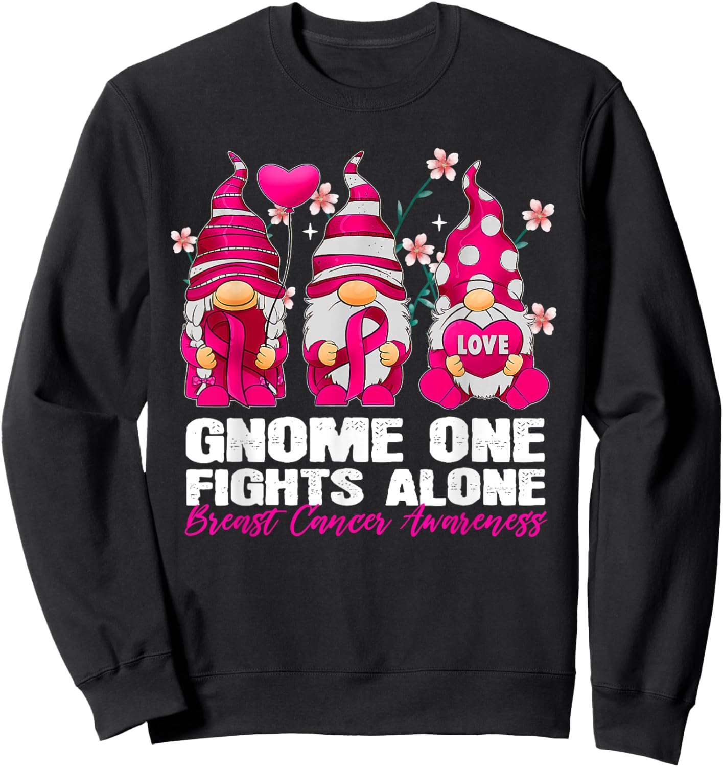 Gnome One Fight Alone Breast Cancer Awareness Gnome Sweatshirt - Sweatshirt | Black