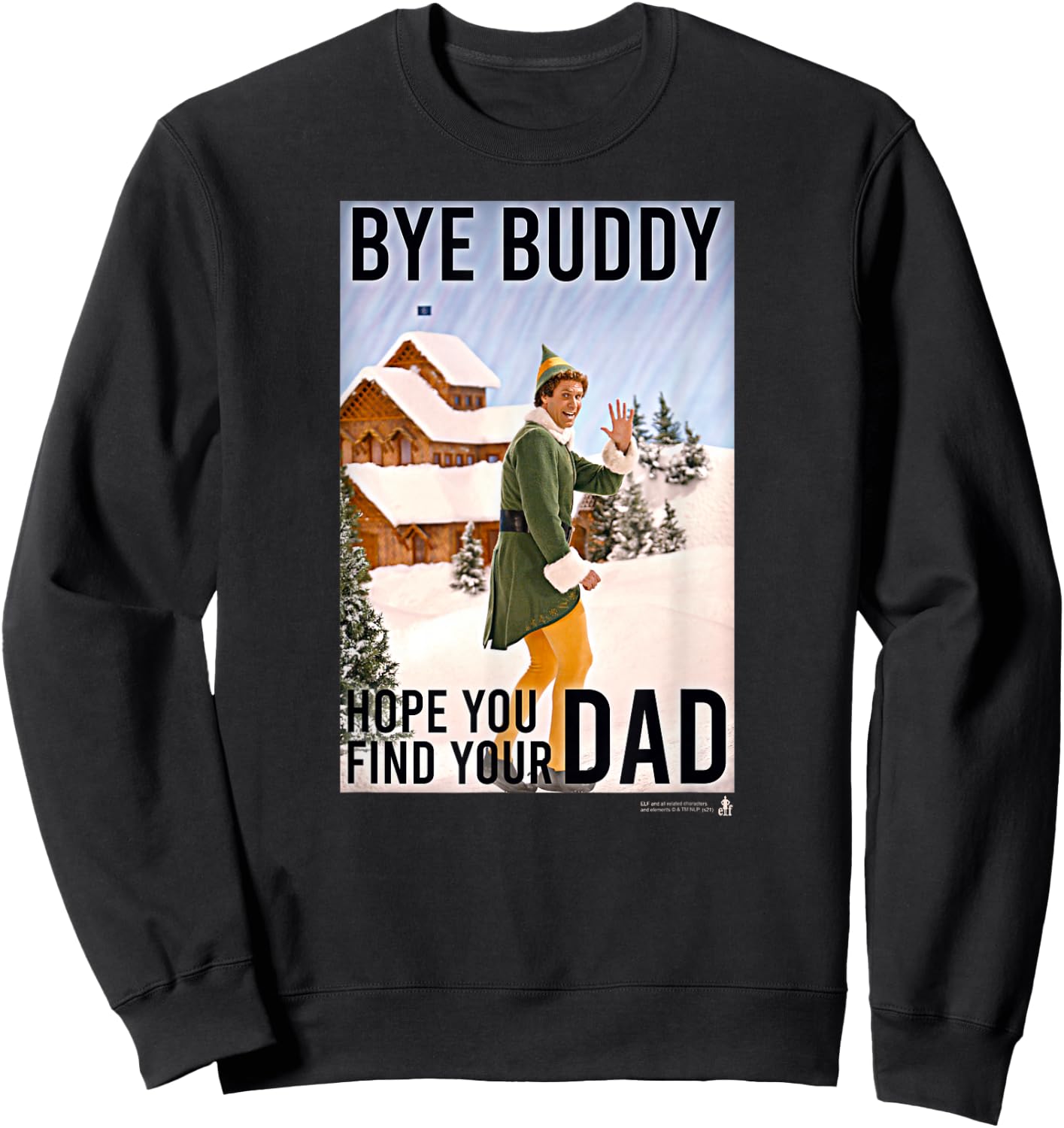 Elf Bye Buddy Heading Home for the Holidays Funny Christmas Sweatshirt - Sweatshirt | Black