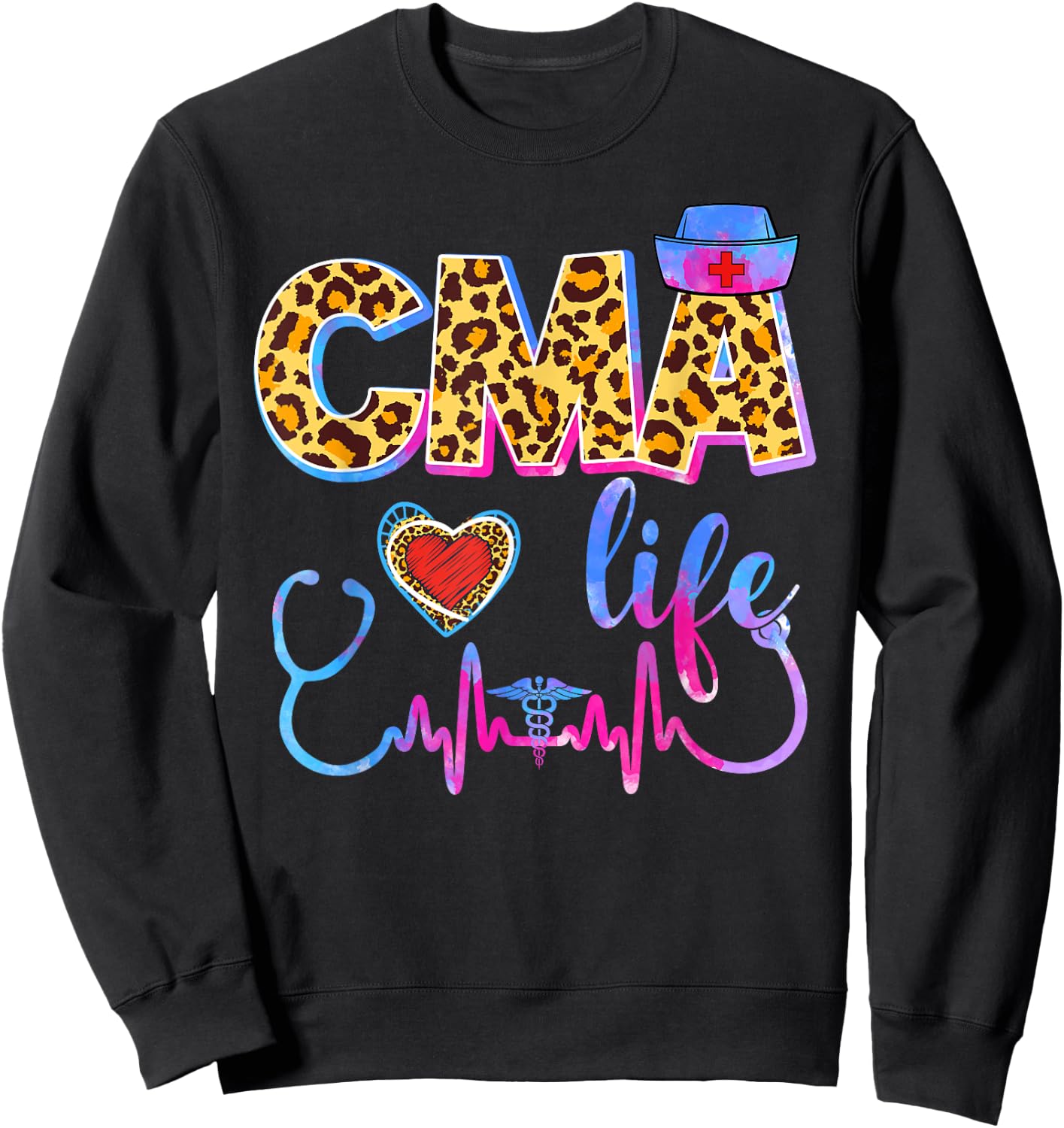 Leopard Tie Dye CMA Life Stethoscope Leopard Nurse Week Sweatshirt - Sweatshirt | Black