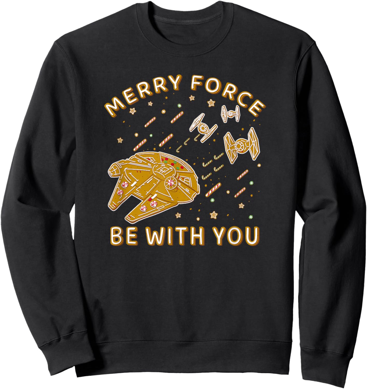Star Wars Christmas Merry Force Be With You Gingerbread Ship Sweatshirt - Sweatshirt | Black