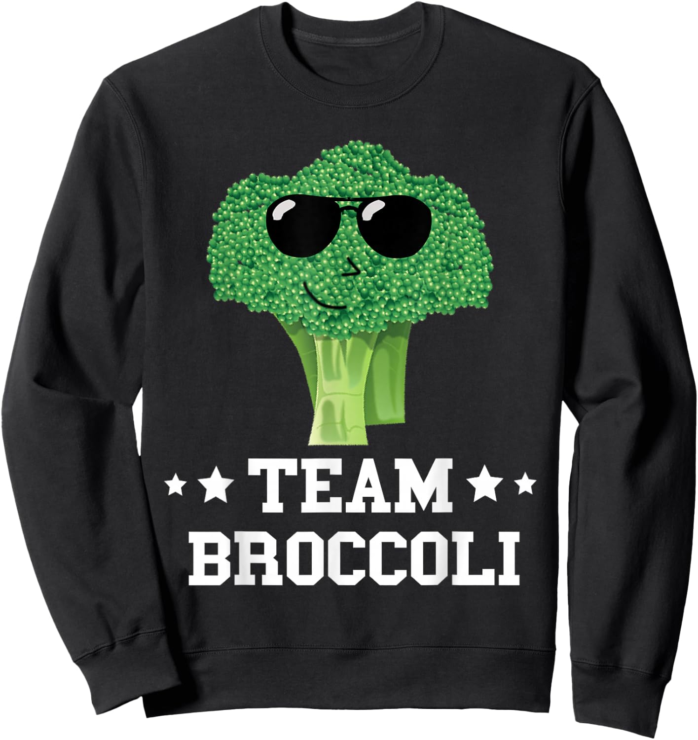 Team Broccoli Sunglass Vegan Green Vegetable Broccoli Lover Sweatshirt - Sweatshirt | Black