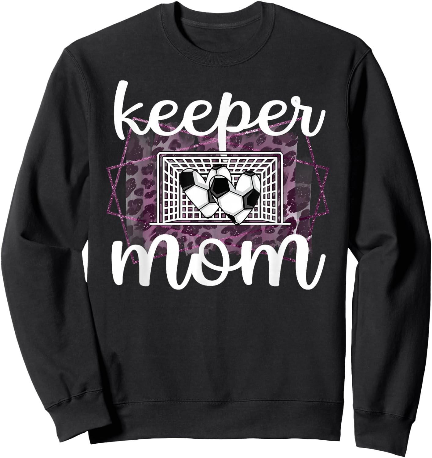 Proud Soccer Goalkeeper Mom Of A Soccer Goalie Mother Sweatshirt - Sweatshirt | Black