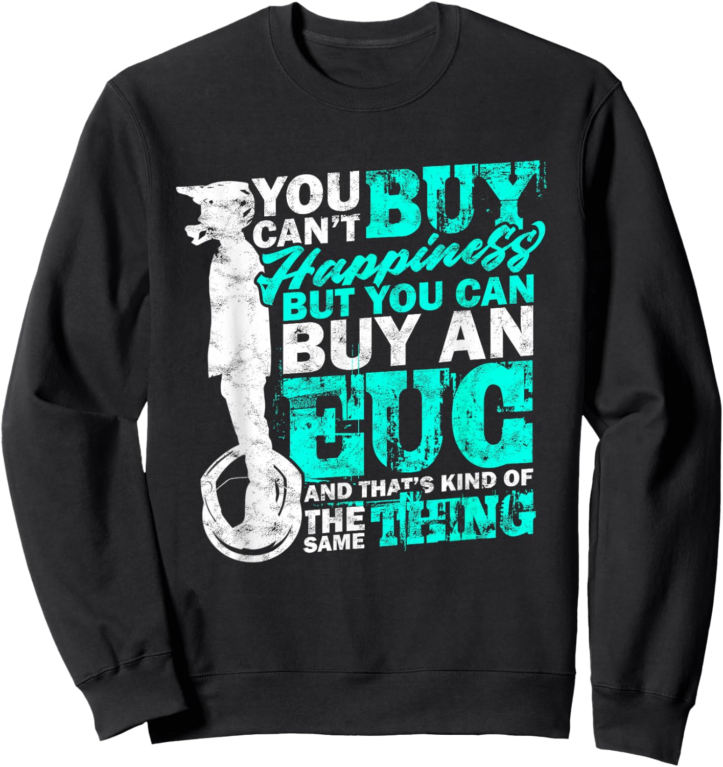 Electric Unicycle EUC Monowheel Electric Unicycle Sweatshirt - Sweatshirt | Black