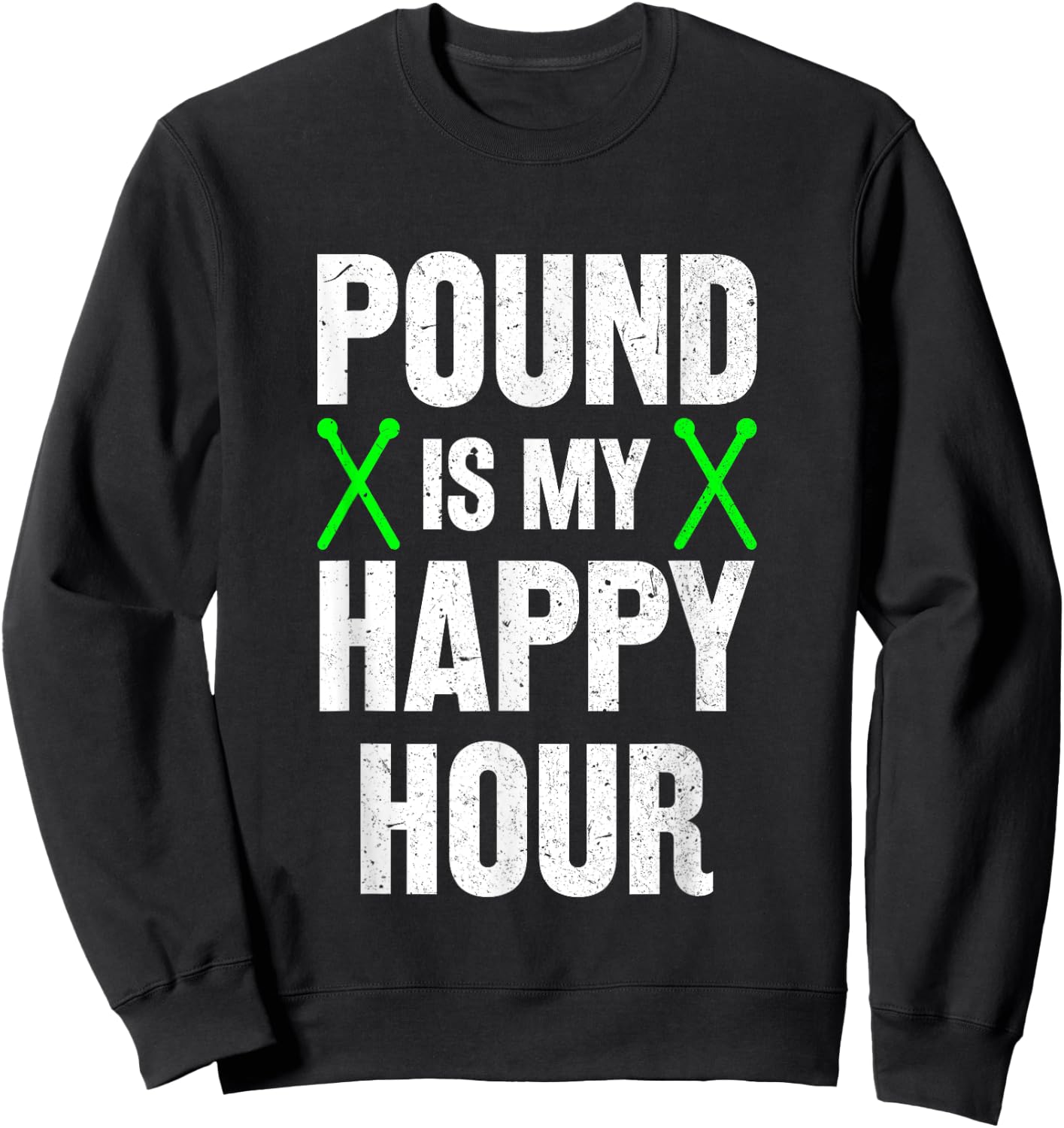 Pound Fitness Pound is My Happy Hour Workout Sweatshirt - Sweatshirt | Black