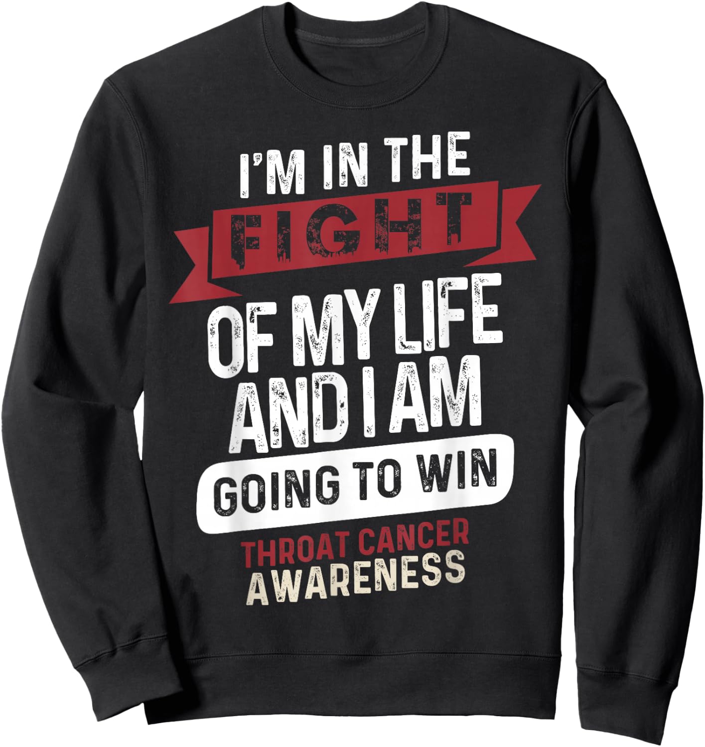 Fight to Win- Throat Cancer Awareness Supporter Ribbon Sweatshirt - Sweatshirt | Black
