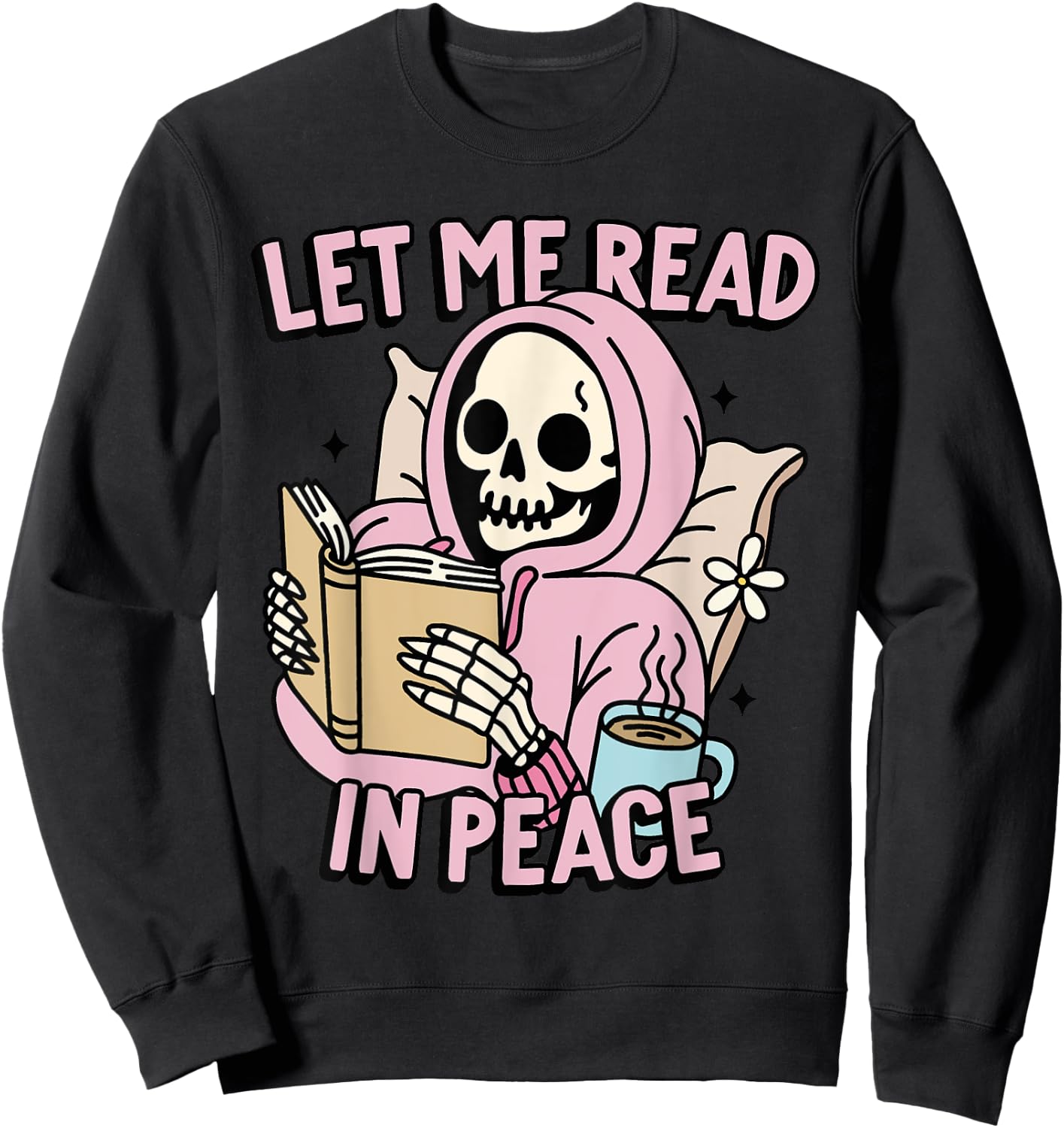 Let Me Read In Peace Funny Ghost Reading Book Halloween Sweatshirt - Sweatshirt | Black