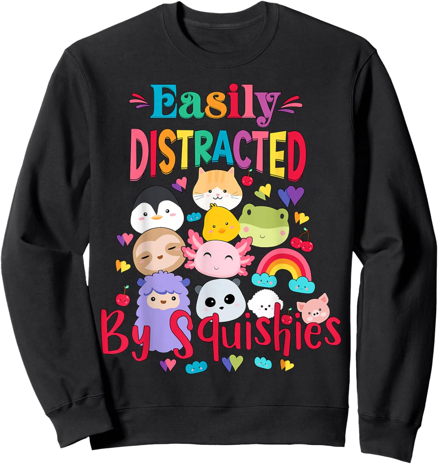 Girls Who Love Squishy Easily Distracted by Animal Squishies Sweatshirt - Sweatshirt | Black
