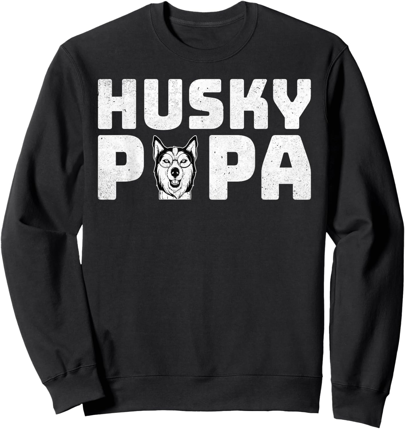 Husky Papa - Funny Siberian Husky Lover Dad Fathers Day Sweatshirt - Sweatshirt | Black