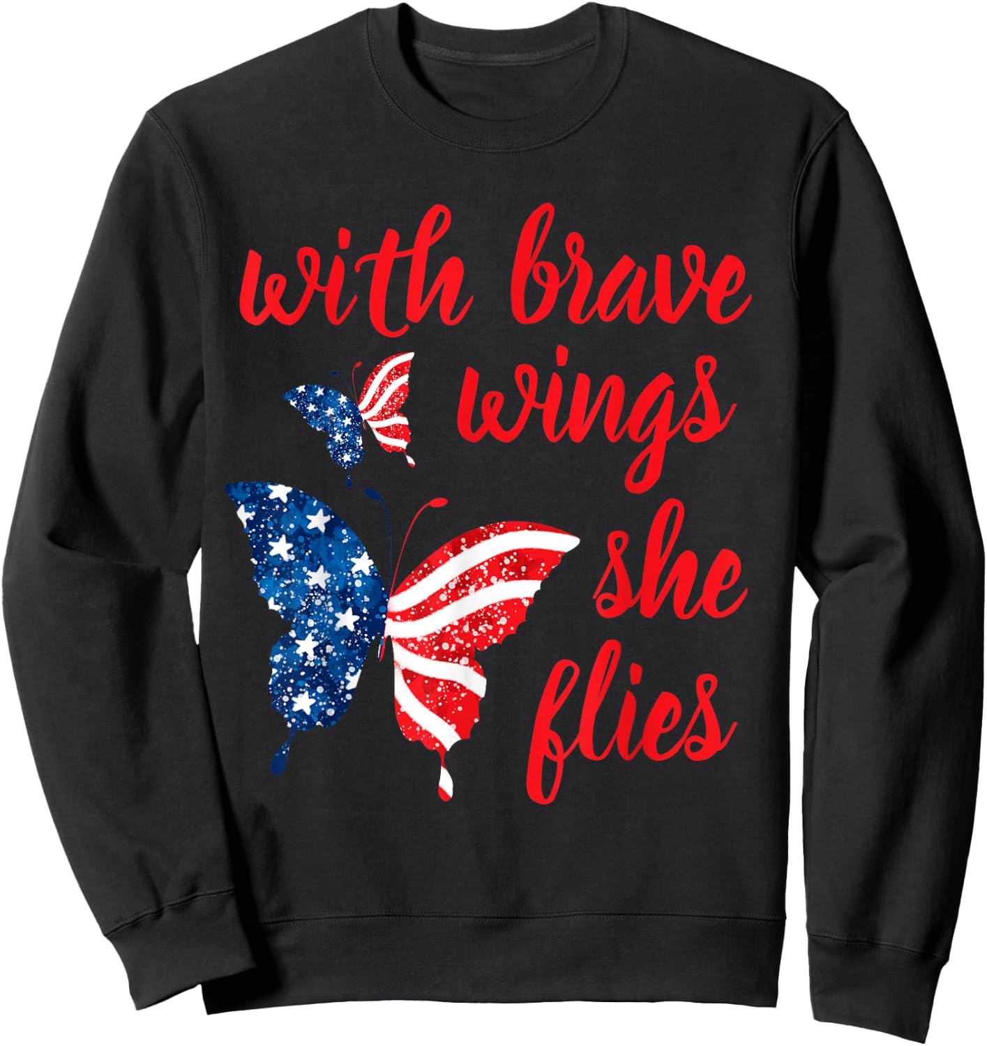 July 4th American Flag Butterfly With Brave Wings She Flies Kids Men Sweatshirt - Sweatshirt | Black