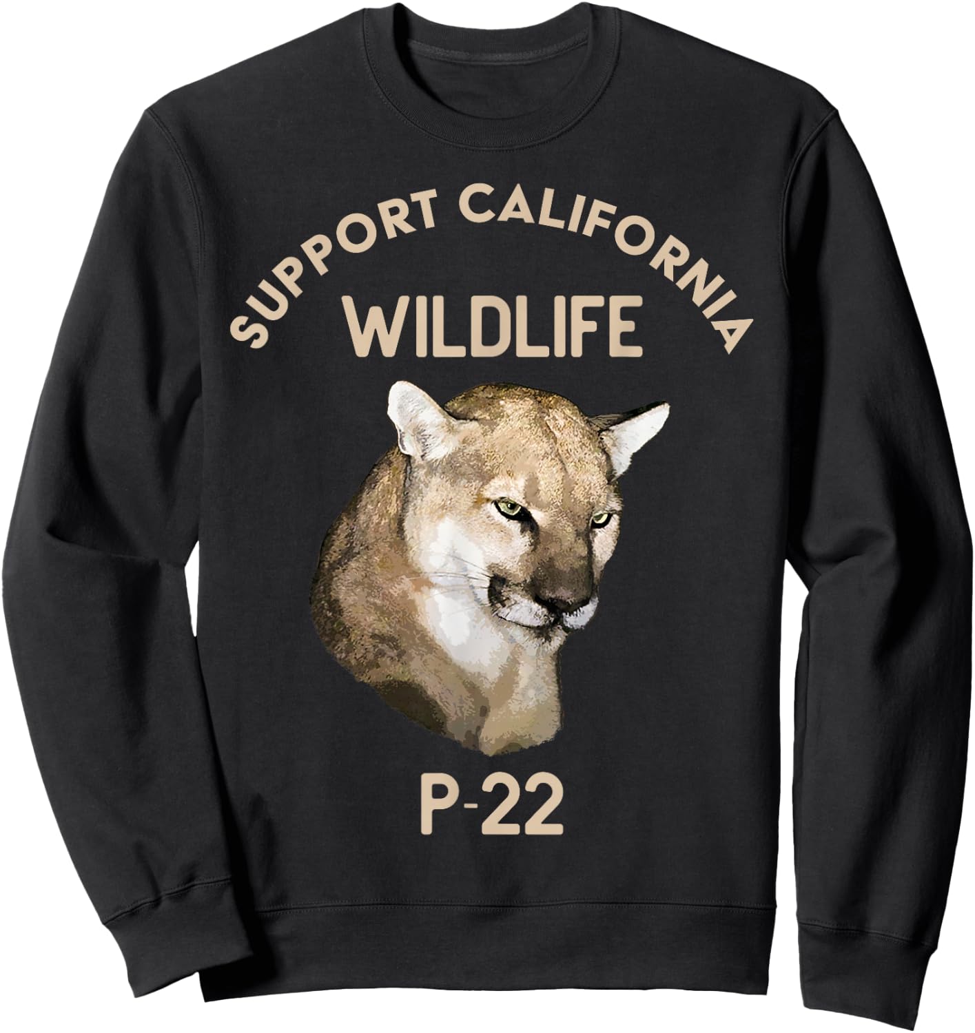 P-22 Mountain Lion Support California Wildlife Sweatshirt - Sweatshirt | Black