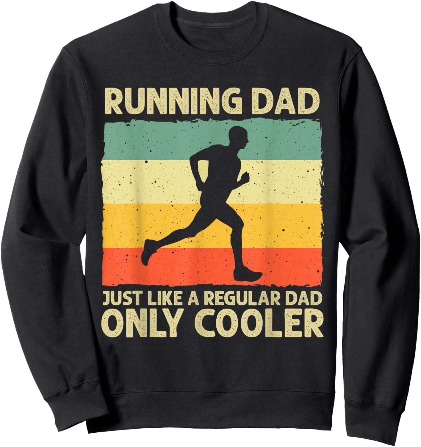 Funny Running Dad Marathon Runner Coach Marathoner Small Sweatshirt - Sweatshirt | Black