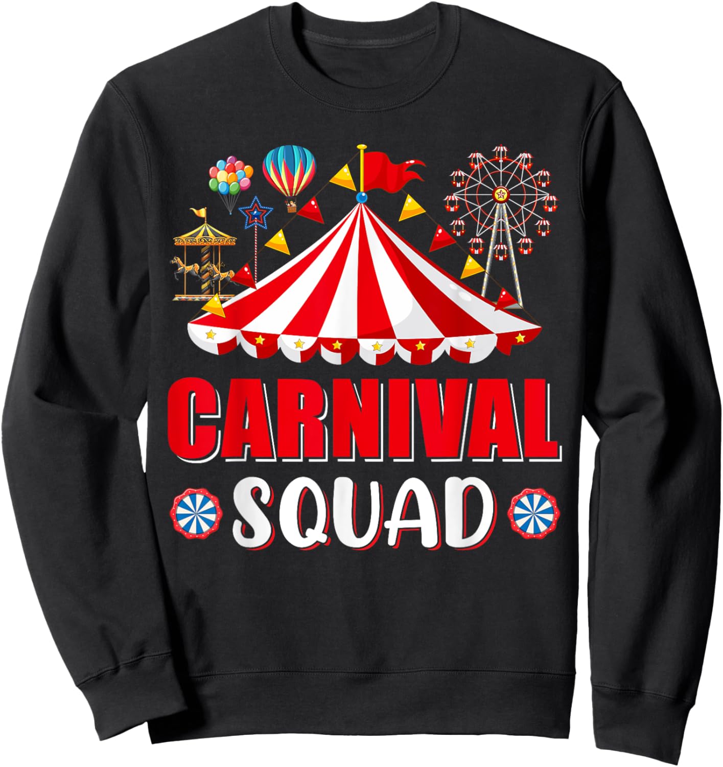 Carnival Squad Funny Circus Staff Costume Circus Theme Party Sweatshirt - Sweatshirt | Black