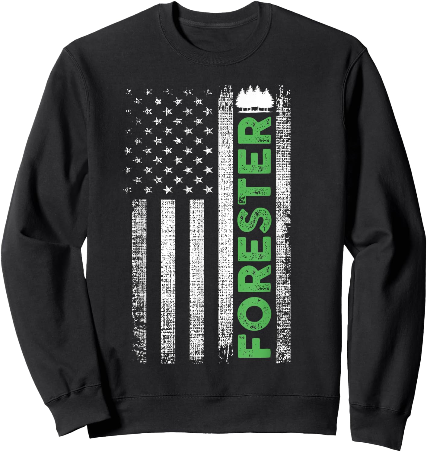 Forest Forestry Worker American Flag Forester Sweatshirt - Sweatshirt | Black