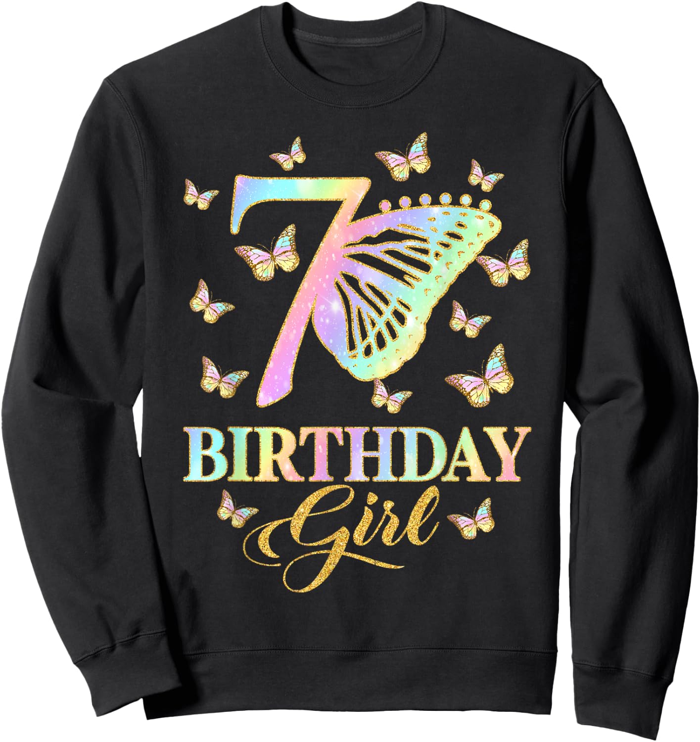 Butterfly 7th Birthday Outfit 7 Year Old Girl Kids Cute Sweatshirt - Sweatshirt | Black