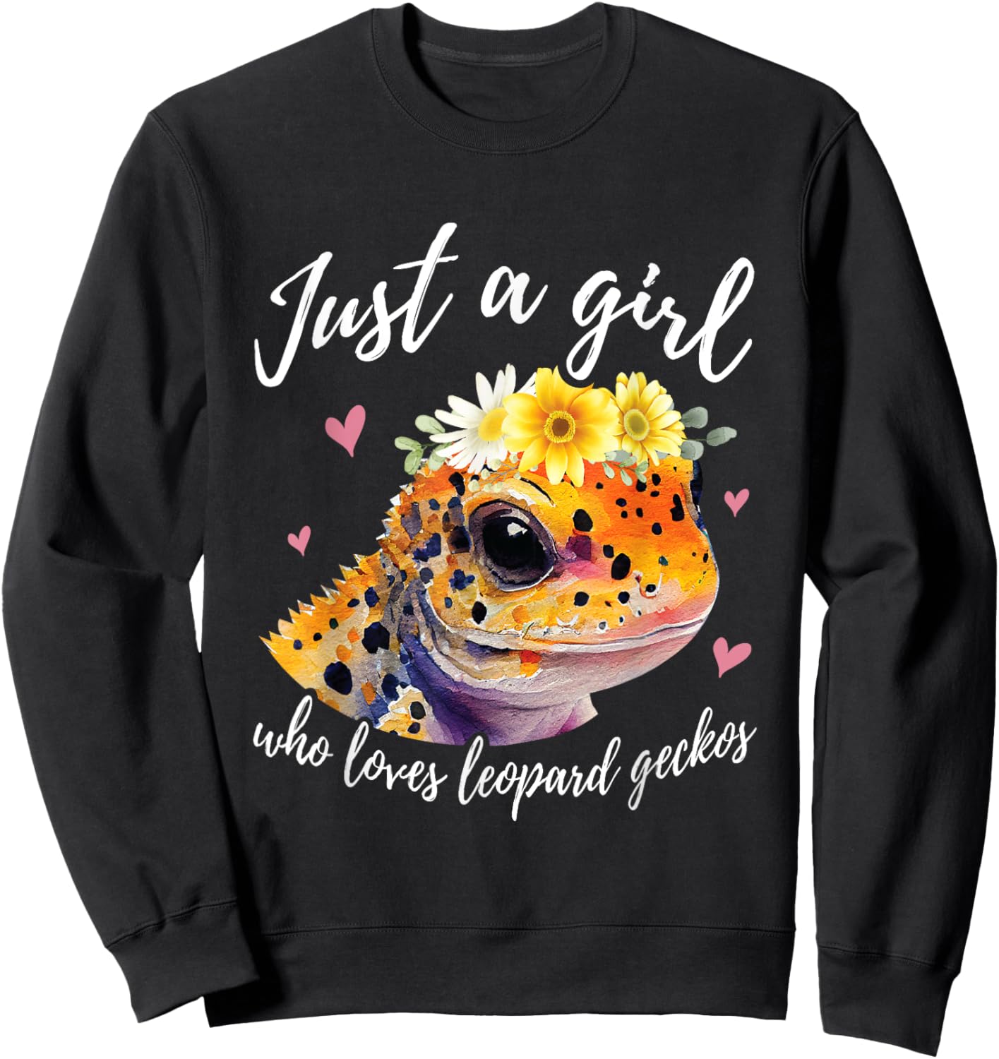 Just A Girl Who Loves Leopard Geckos - Funny Lizard Lover Sweatshirt - Sweatshirt | Black
