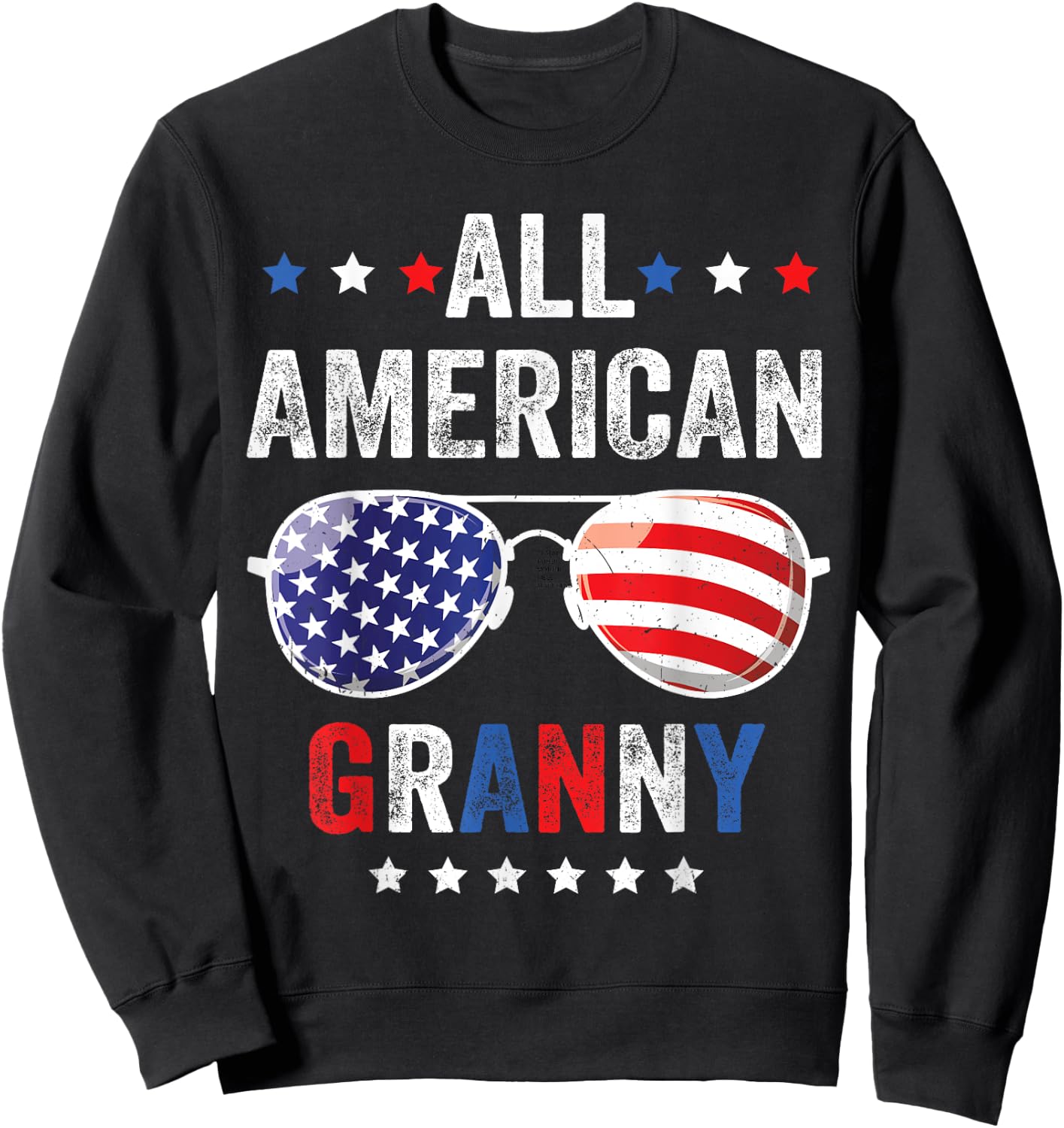 All American Granny USA Flag 4th of July Sunglasses Family Sweatshirt - Sweatshirt | Black