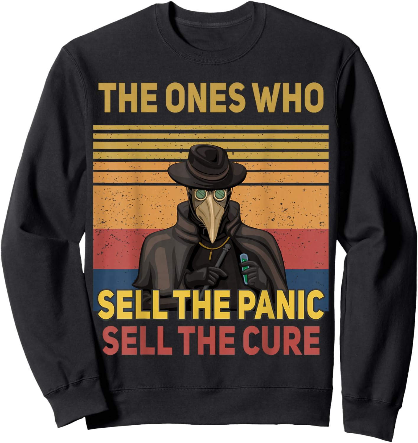 Plague Doctor - Those Who Sell the Panic Sweatshirt - Sweatshirt | Black