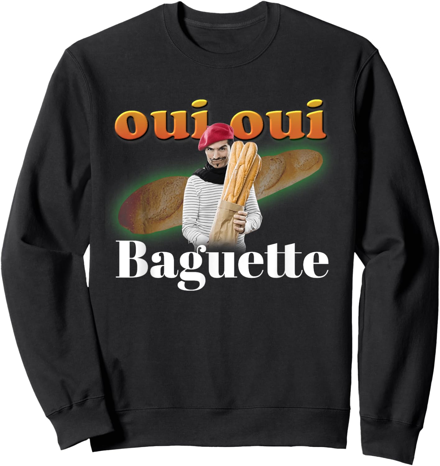 Oui Oui Baguette French Meme Sweatshirt - Sweatshirt | Black