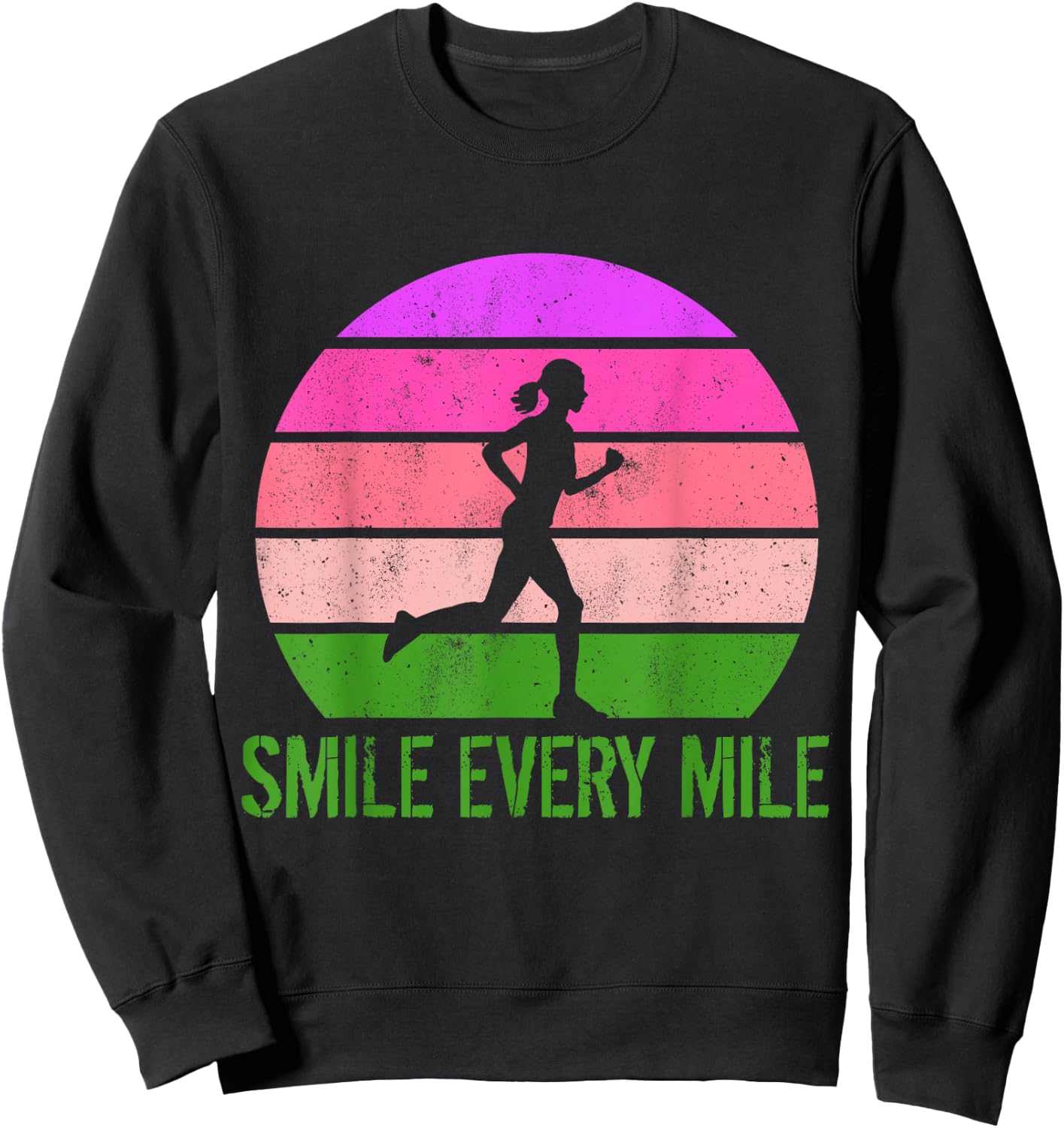 Women Running Marathon Funny Runner Smile Every Mile Sweatshirt - Sweatshirt | Black