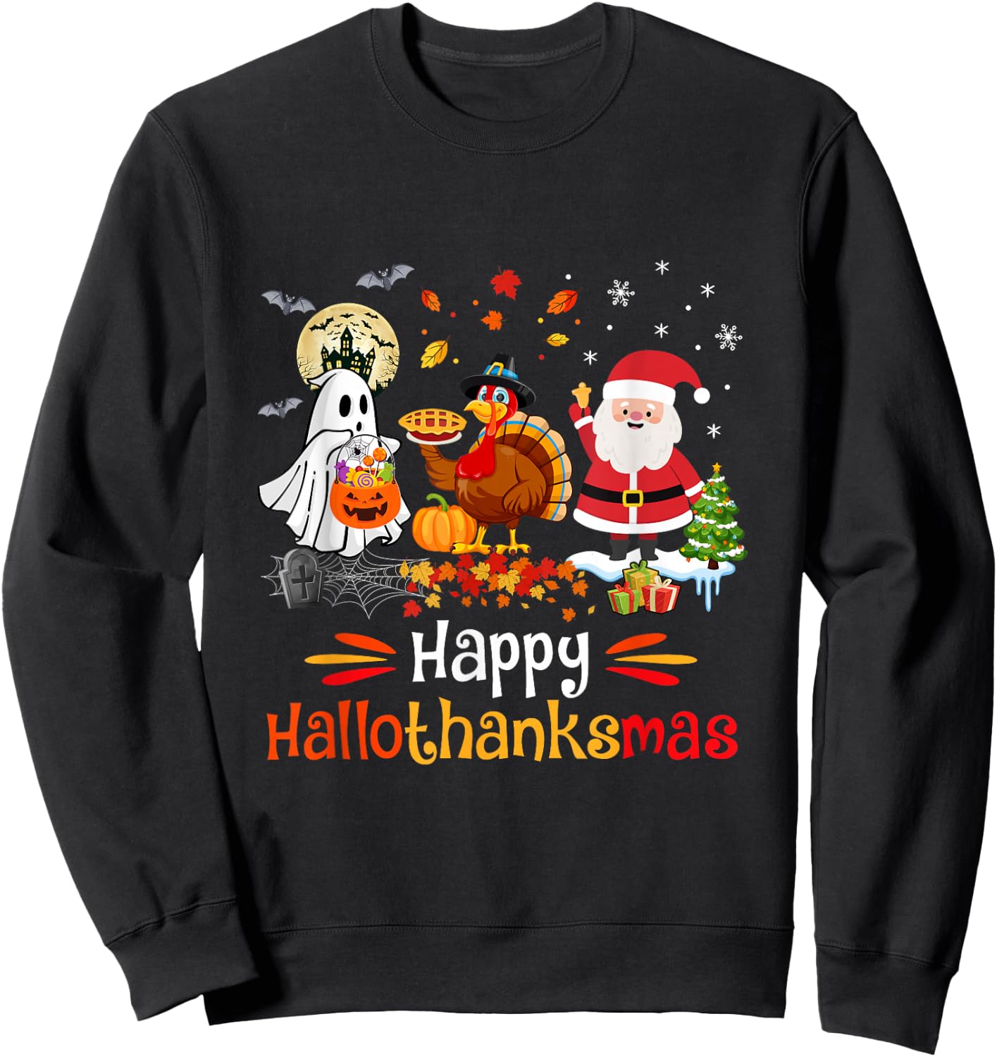 Happy Hallothanksmas Ghost Turkey Pumpkin Christmas Santa Sweatshirt - Sweatshirt | Black