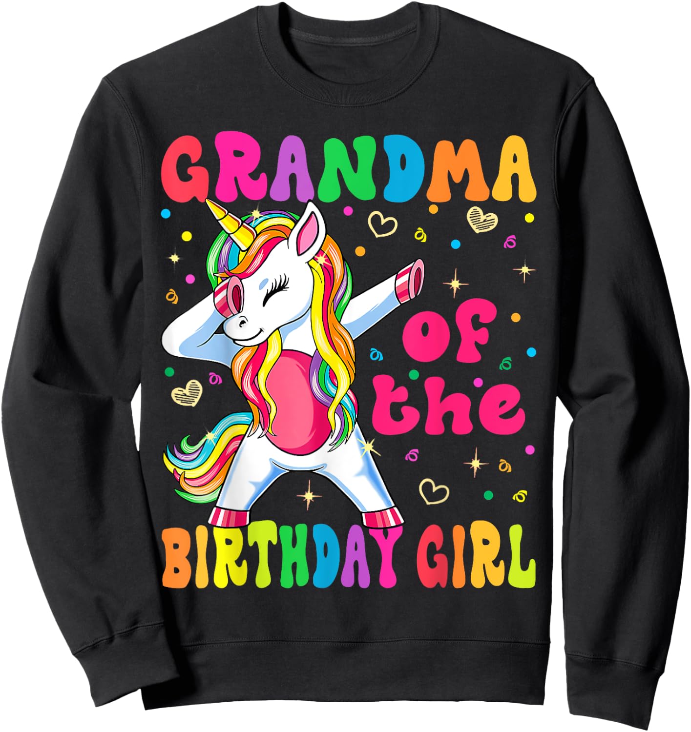 Grandma of the Birthday Princess Girl Dabbing Unicorn Sweatshirt - Sweatshirt | Black