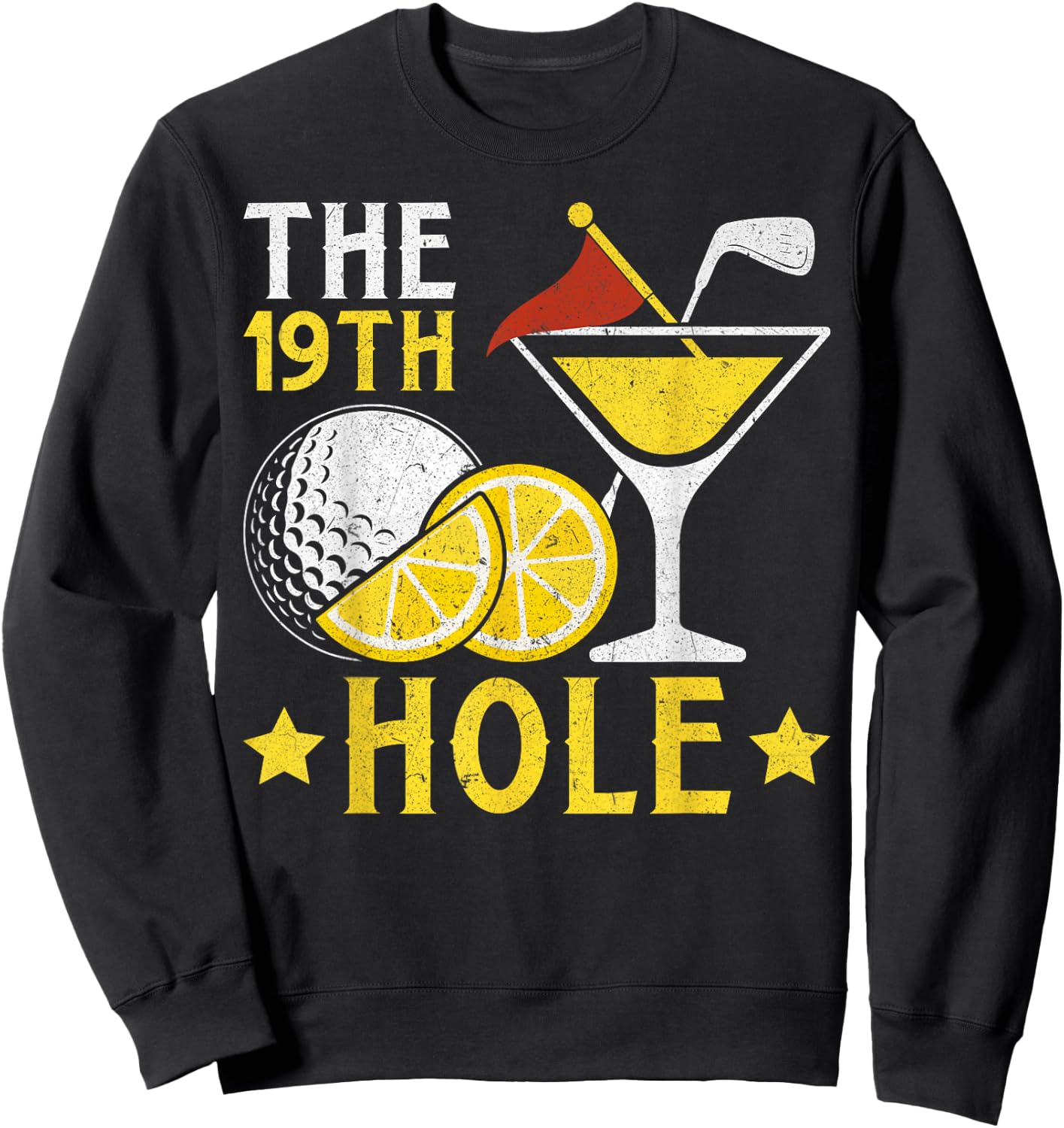The 19th Hole Golf Game Beers and Cocktails Beer Drinkers Sweatshirt - Sweatshirt | Black