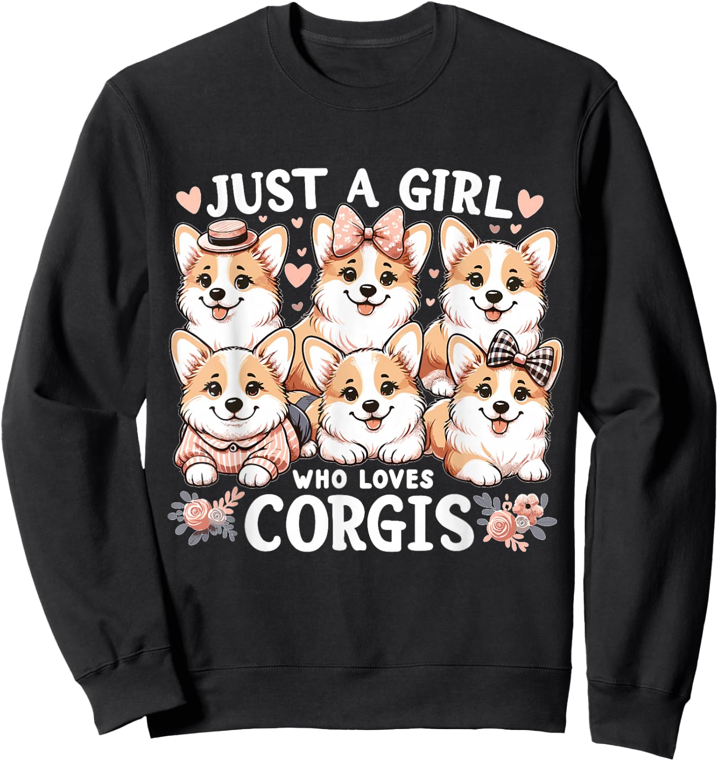 Just a Girl who Loves Corgis Sweatshirt - Sweatshirt | Black