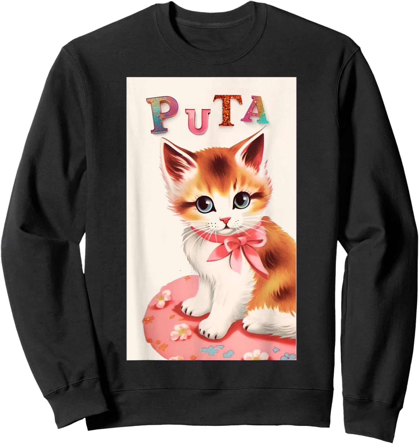 Weirdcore | Oddly specific | Weird Funny Cat Meme | Puta Men Women Sweatshirt - Sweatshirt | Black