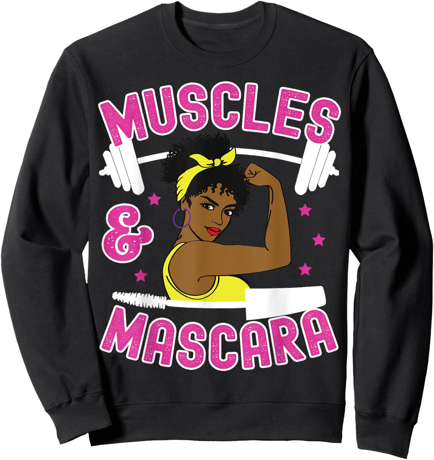 Muscles and Mascara Female Weight Lifter Gym Work Out Funny Sweatshirt - Sweatshirt | Black