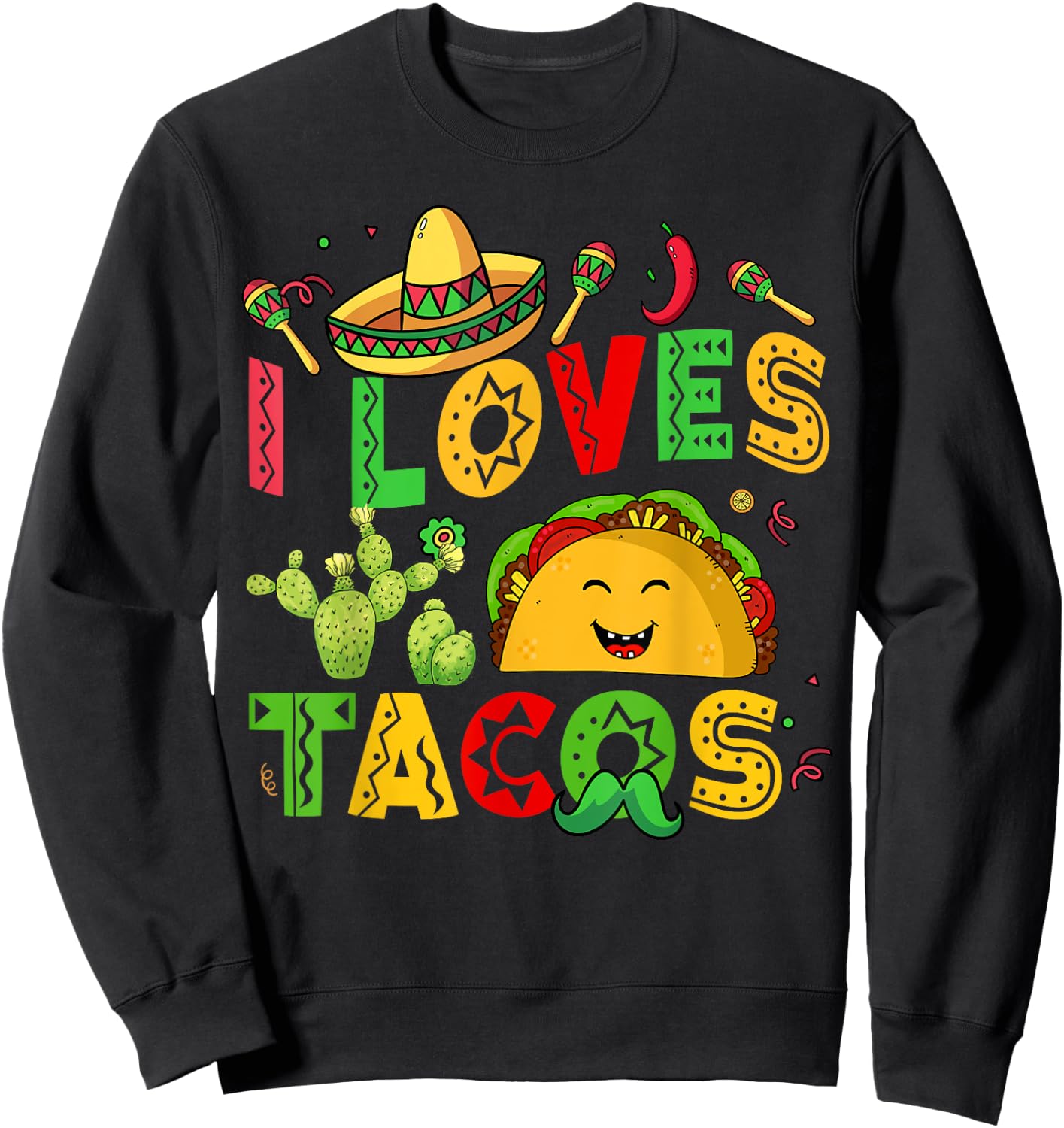 Cinco De Mayo I Loves Tacos Tuesday Funny Kids Boy Men Women Sweatshirt - Sweatshirt | Black