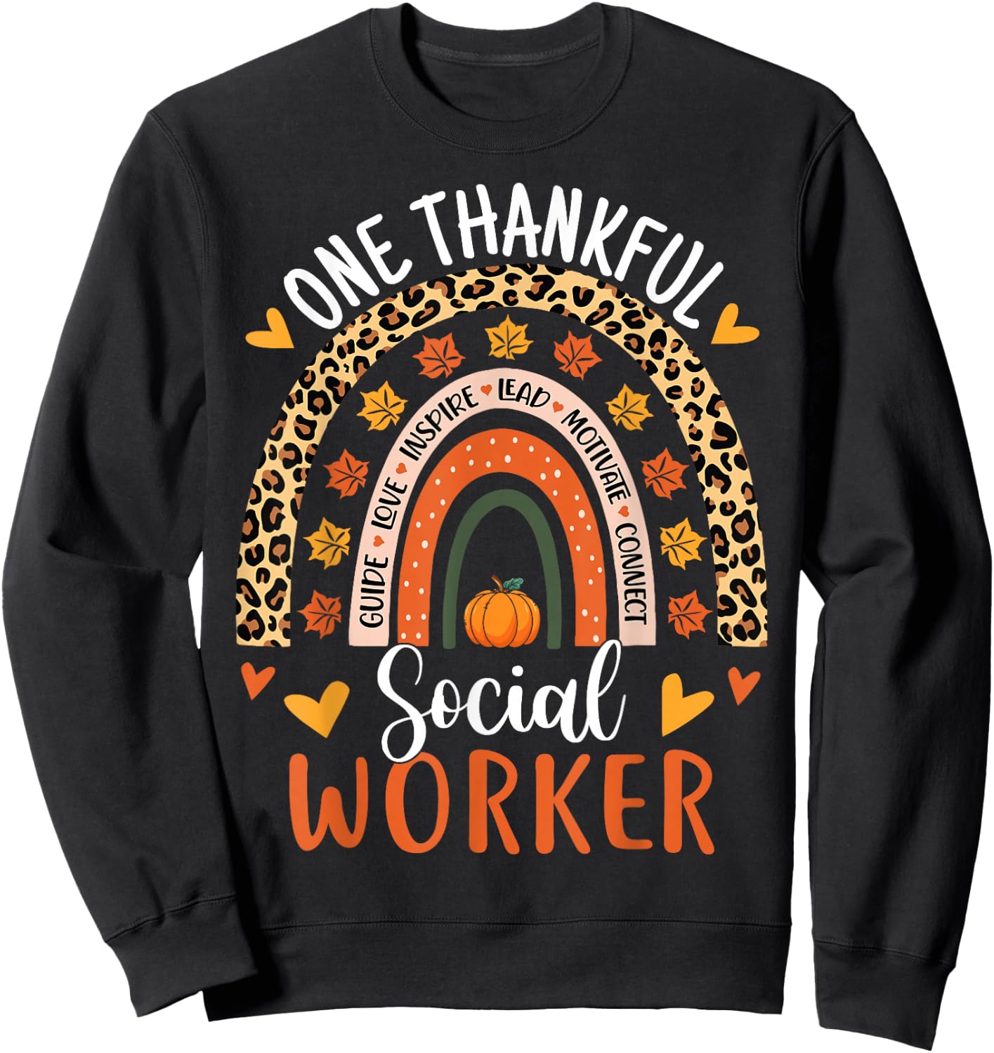 One Thankful School Social Worker Thanksgiving School Worker Sweatshirt - Sweatshirt | Black