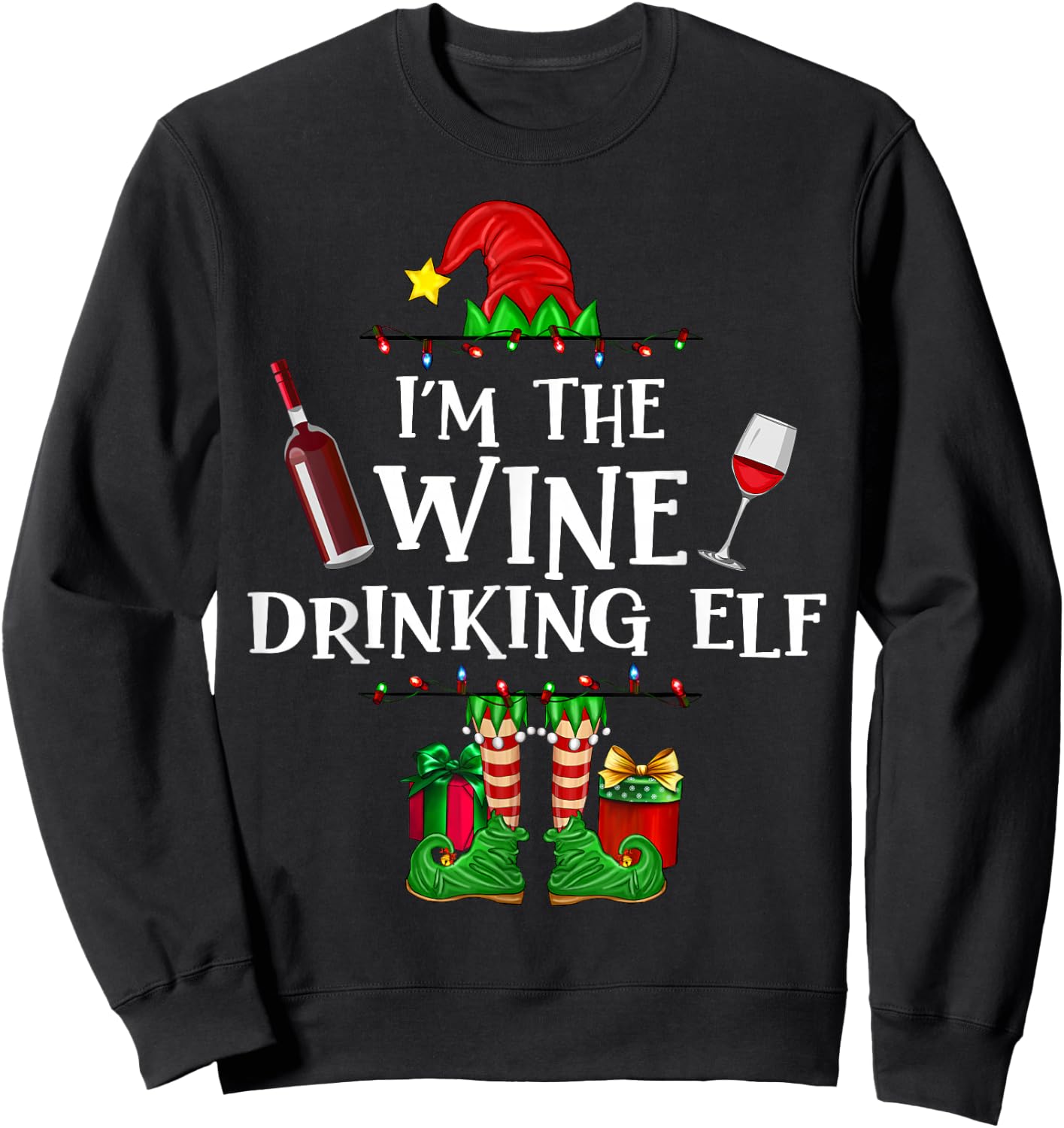 I'm The Wine Drinking Elf Funny Christmas Matching Pajama Sweatshirt - Sweatshirt | Black
