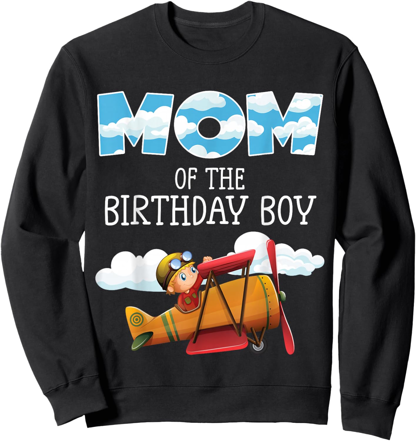 Mom of the Birthday Boy Little Pilot Family Matching Sweatshirt - Sweatshirt | Black