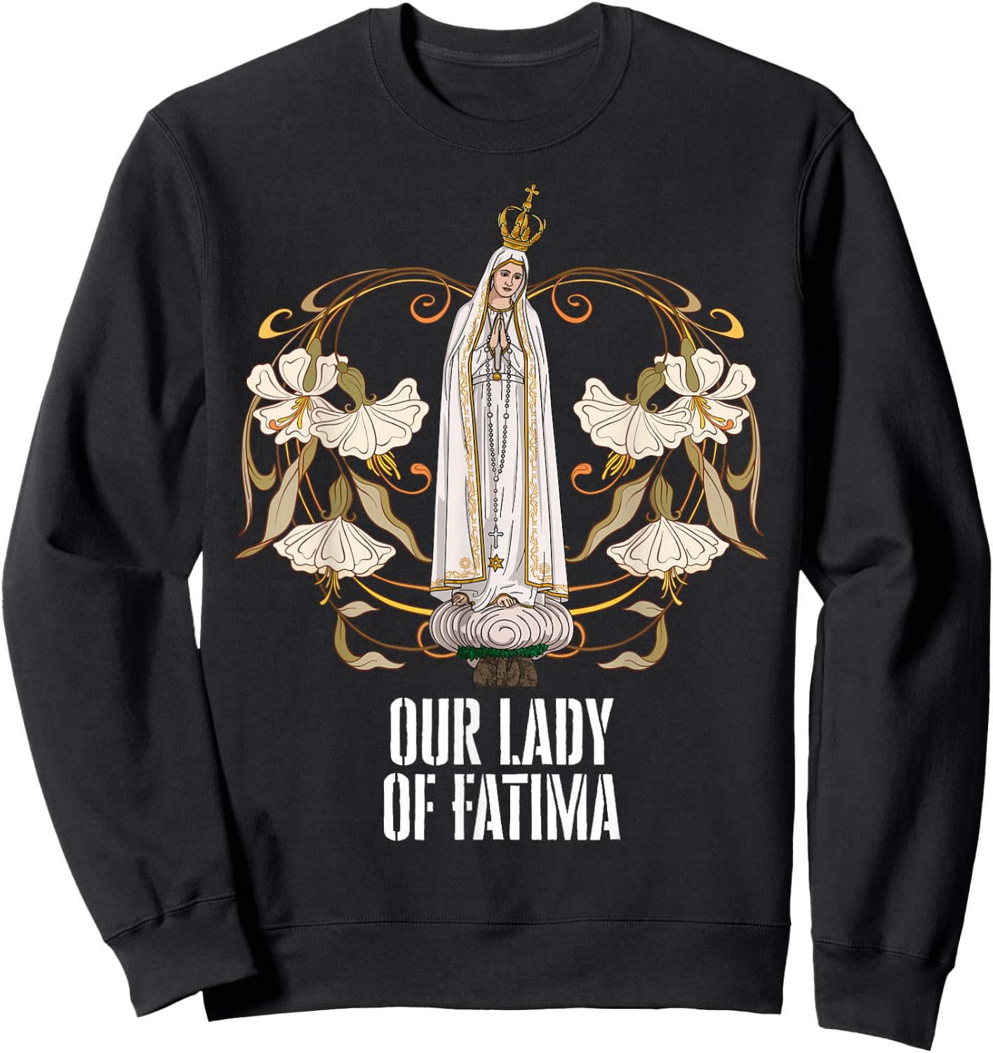 Our Lady of Fatima Marian Catholic Sweatshirt - Sweatshirt | Black