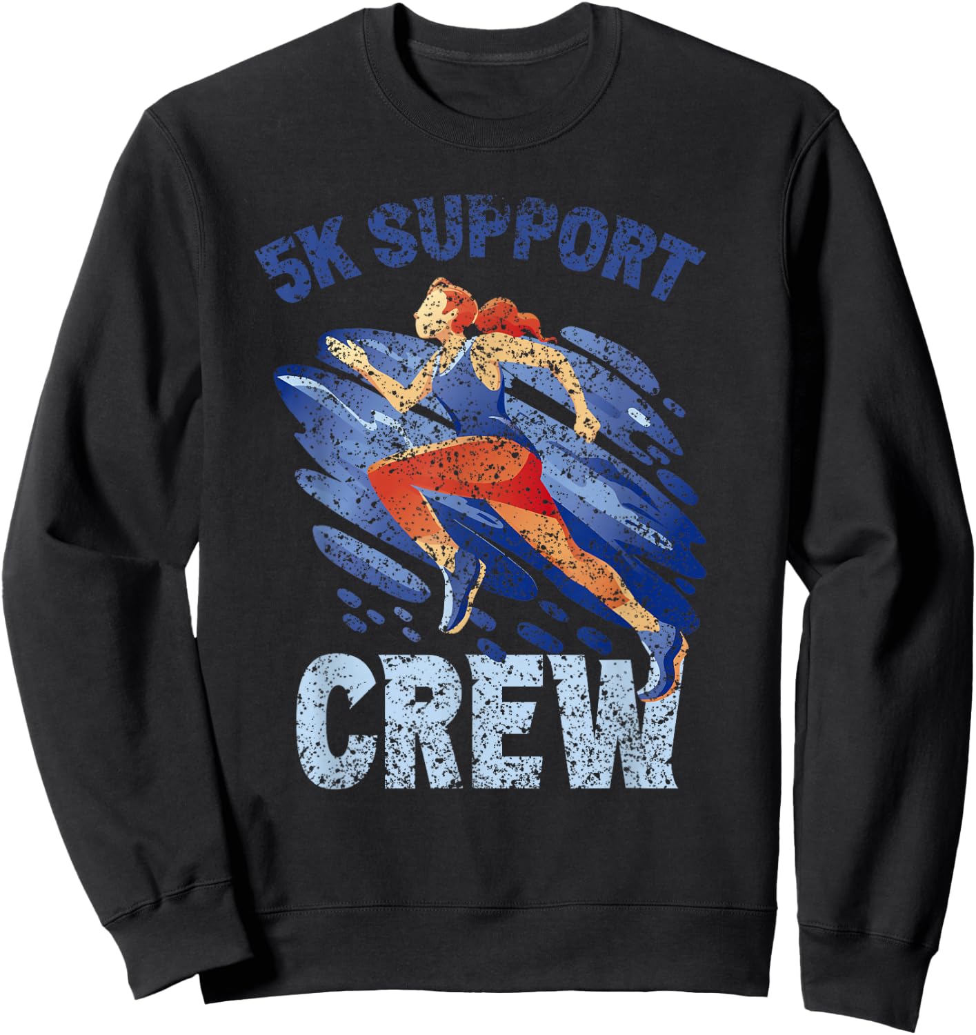 5K Support Crew Runner Race Running Run 5K Sweatshirt - Sweatshirt | Black