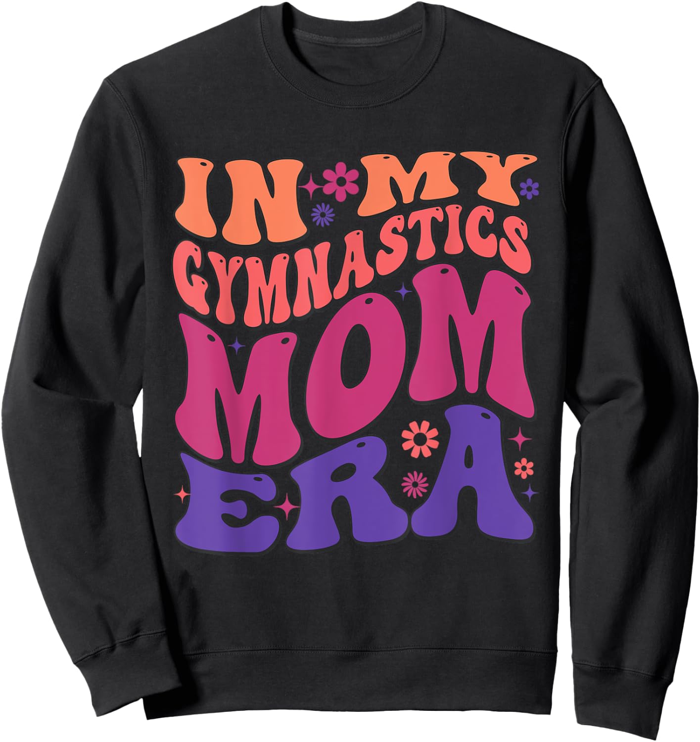 In My Gymnastics Mom Era Mama Cheer Retro Vintage Groovy Sweatshirt - Sweatshirt | Black