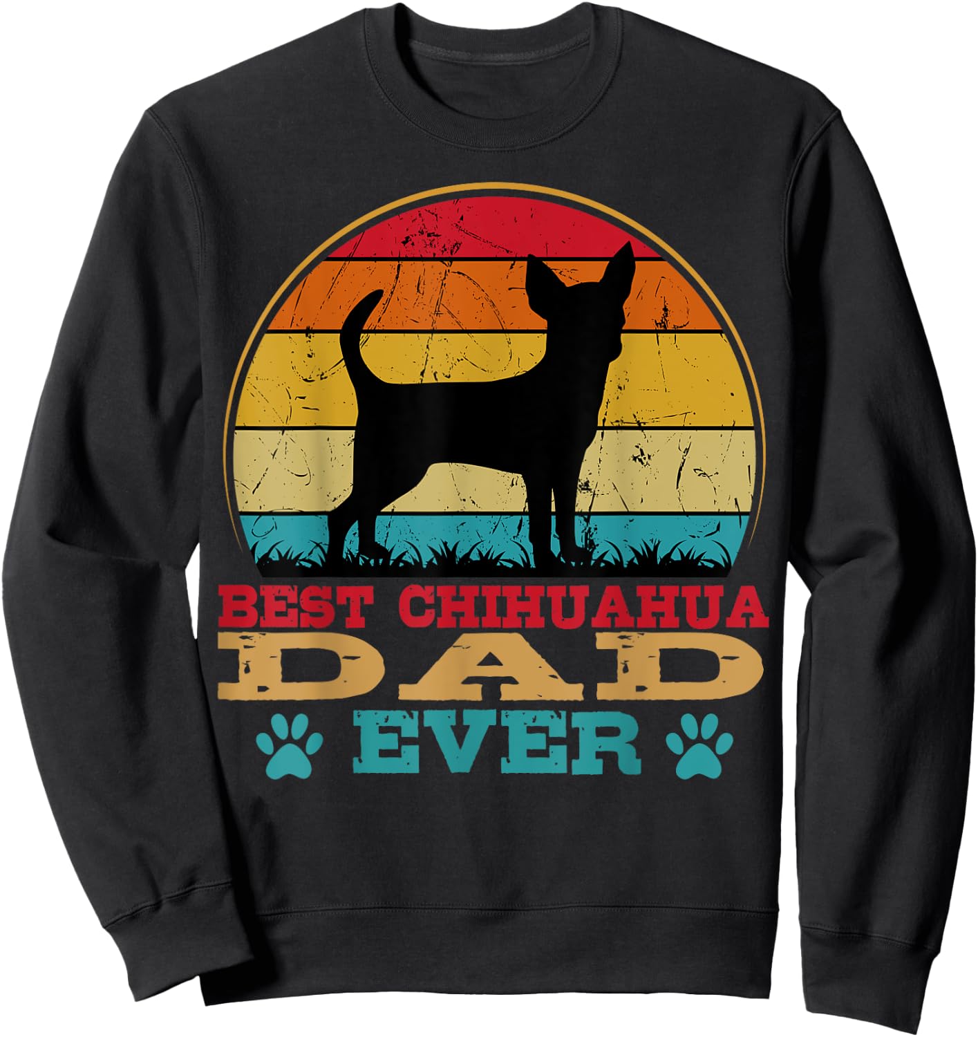 Chihuahua Dad Retro Vintage Dog Owner Breeder Father's Day Men Women Girls Kids Sweatshirt - Sweatshirt | Black