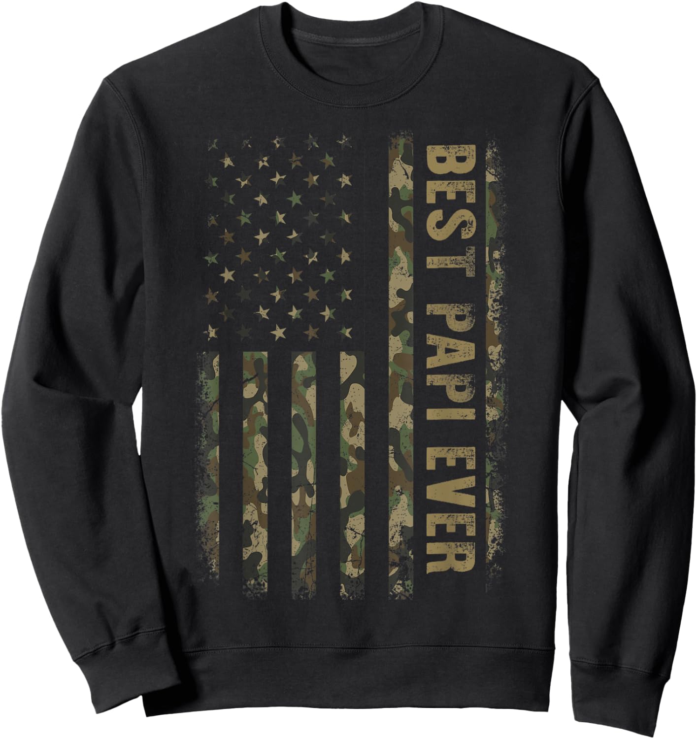 Best Papi Ever Camouflage American Flag Father's Day Women Men Sweatshirt - Sweatshirt | Black