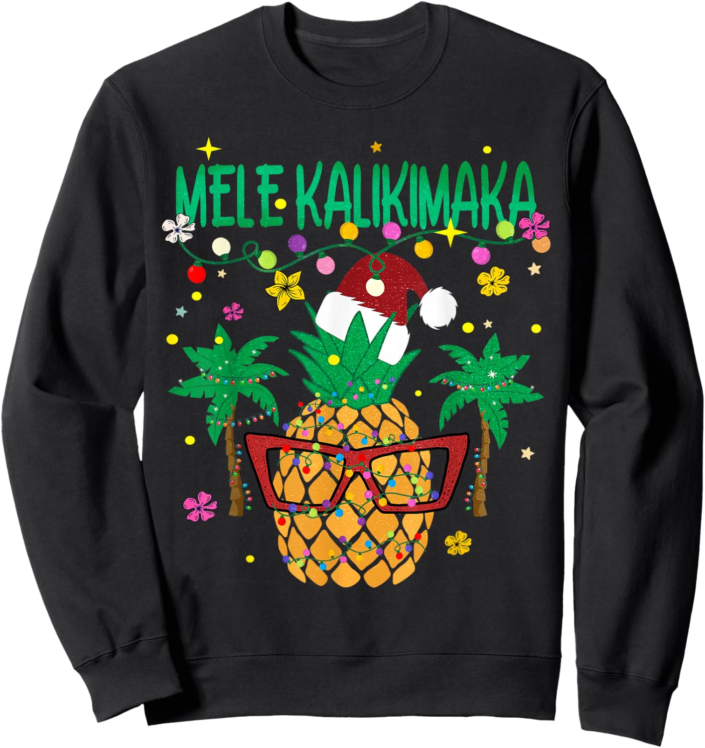 Mele Kalikimaka Xmas Lights Santa Hawaiian Pineapple Sweatshirt - Sweatshirt | Black