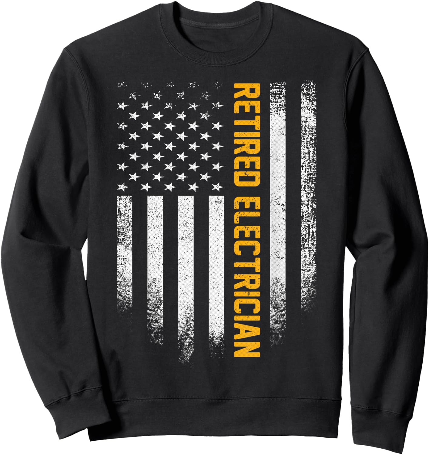 Vintage USA Flag Retired Electrician Retirement Electrical Sweatshirt - Sweatshirt | Black