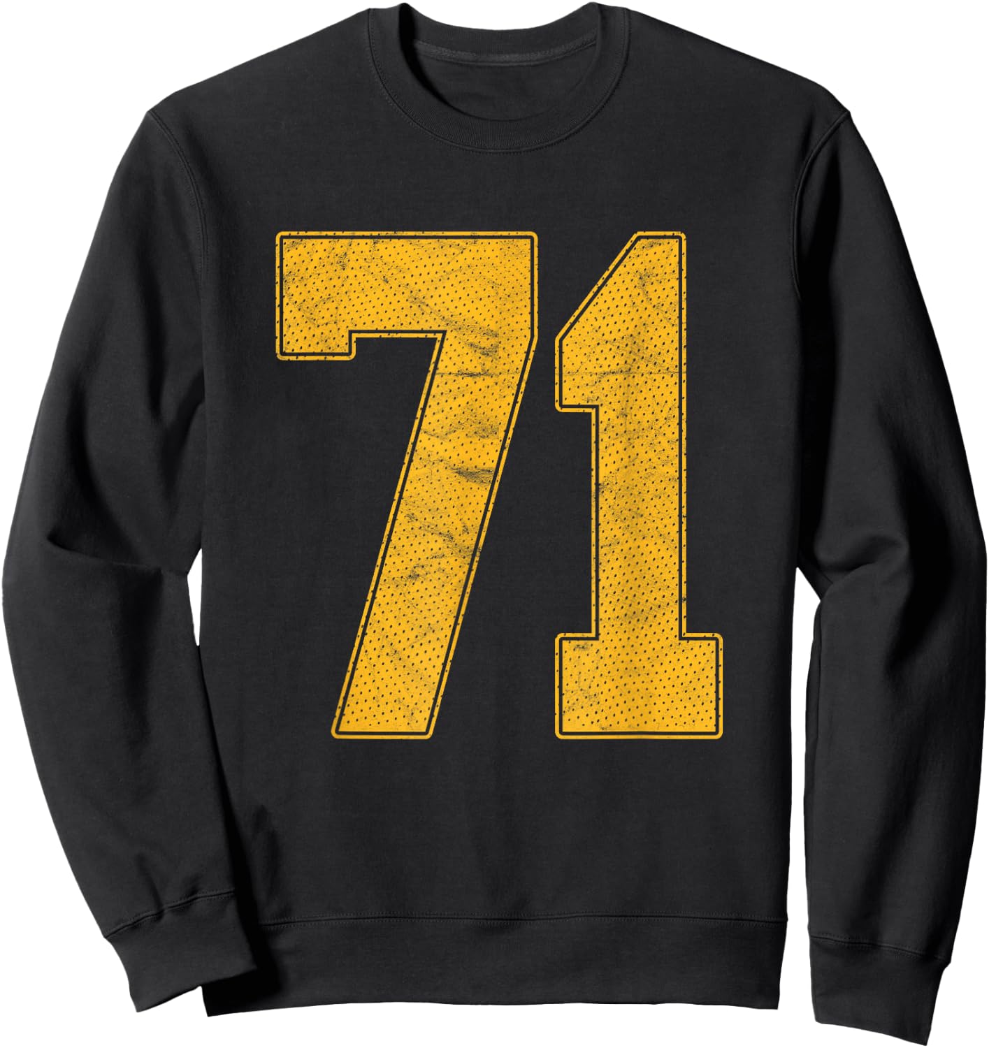 Number 71 Numbered Uniform Sports Team Jersey 71st Birthday Sweatshirt - Sweatshirt | Black