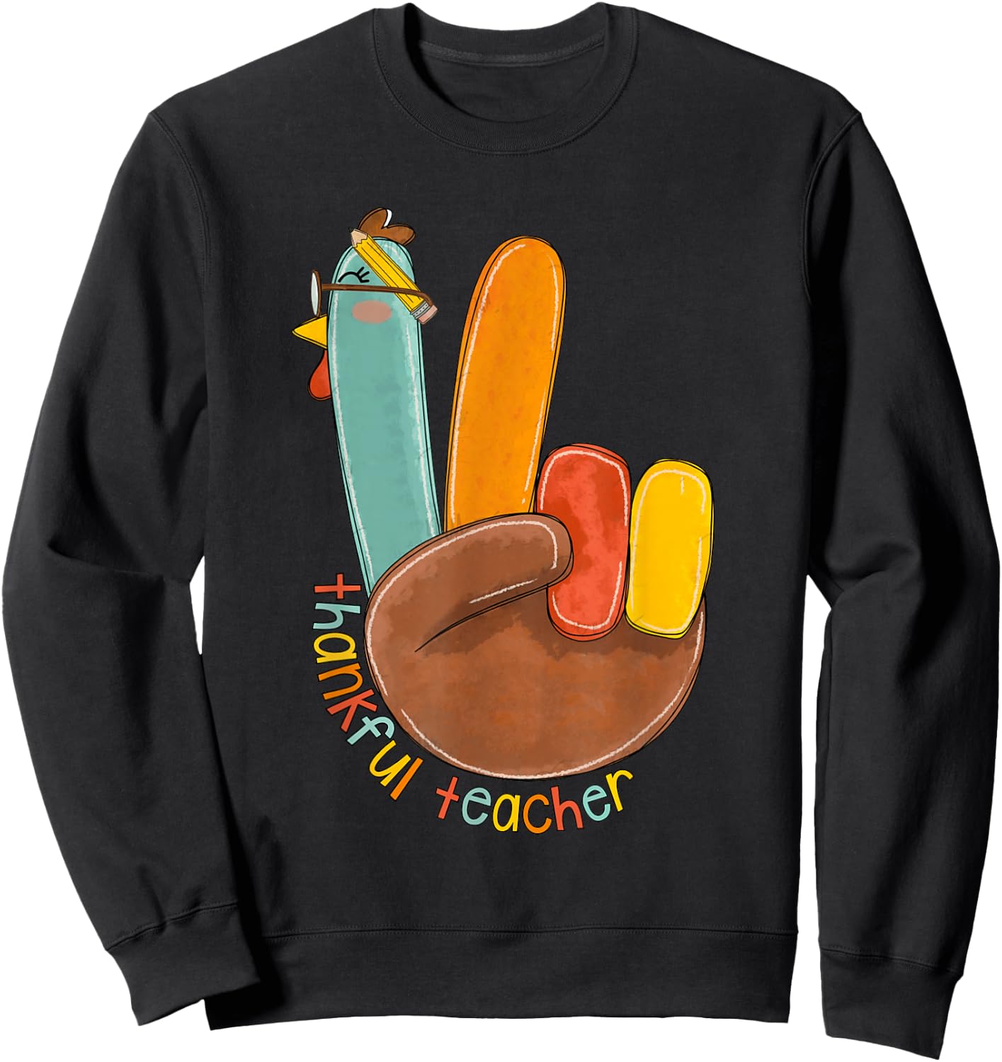 One Thankful Teacher Thanksgiving Turkey Peace Hand Sign Sweatshirt - Sweatshirt | Black