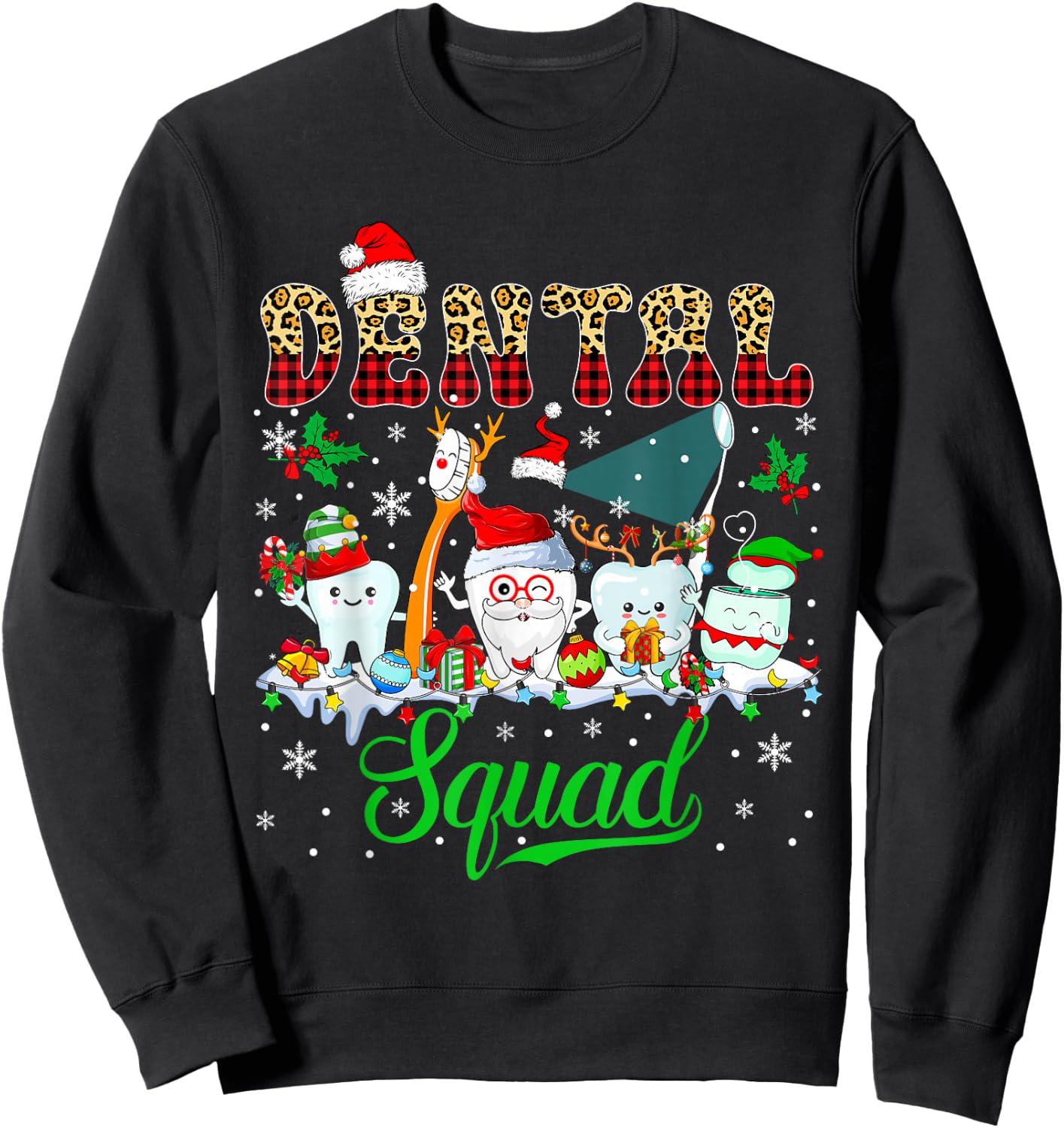 Dental Squad Christmas Santa Reindeer Elf Dental Tools Sweatshirt - Sweatshirt | Black