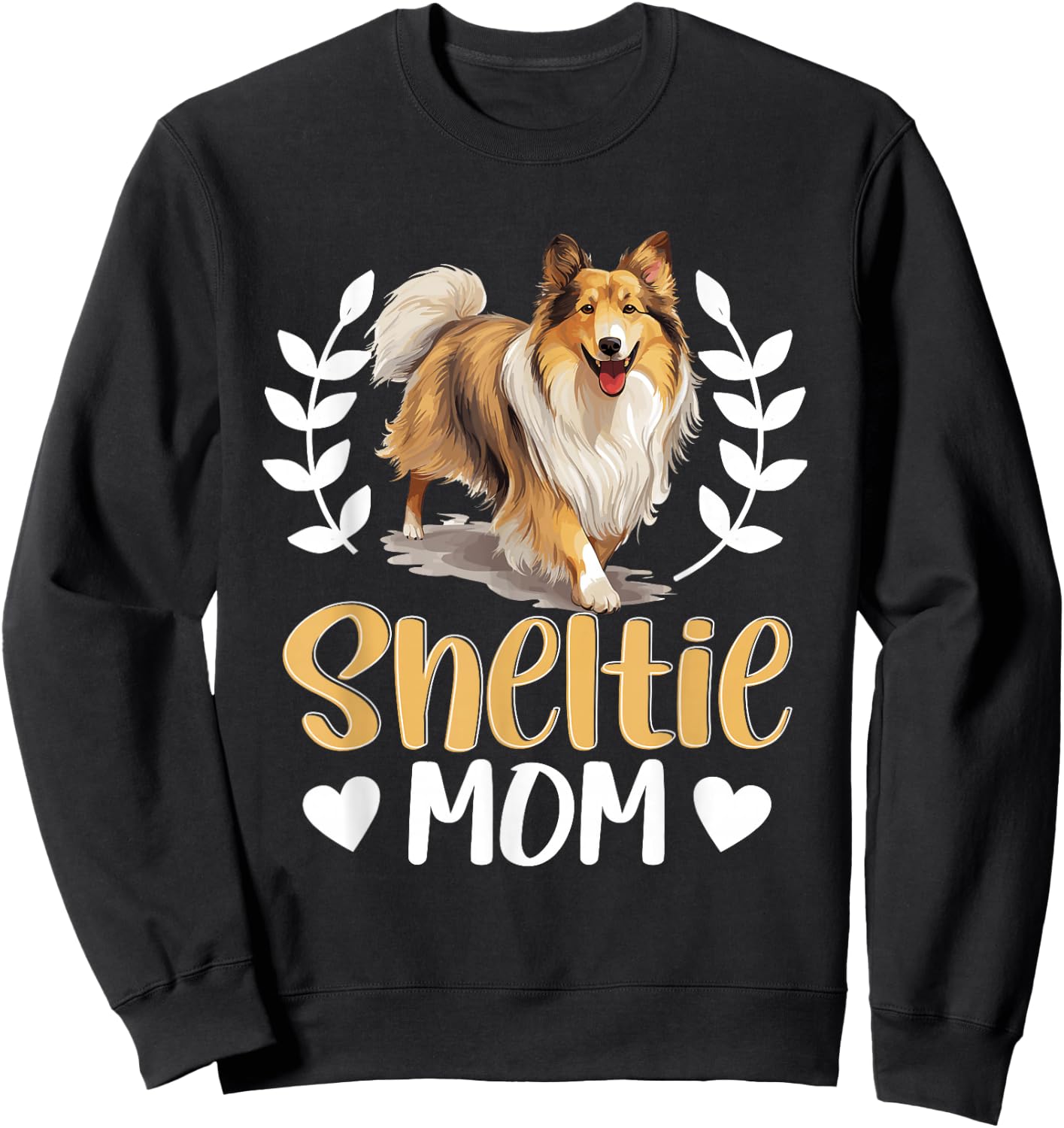Shetland Sheepdog Dog Sheltie - Sheltie Mom Sweatshirt - Sweatshirt | Black