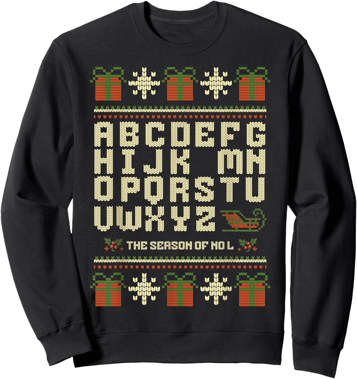 Season of No L Christmas Funny Noel Pun Dad Joke Wordplay Sweatshirt - Sweatshirt | Black