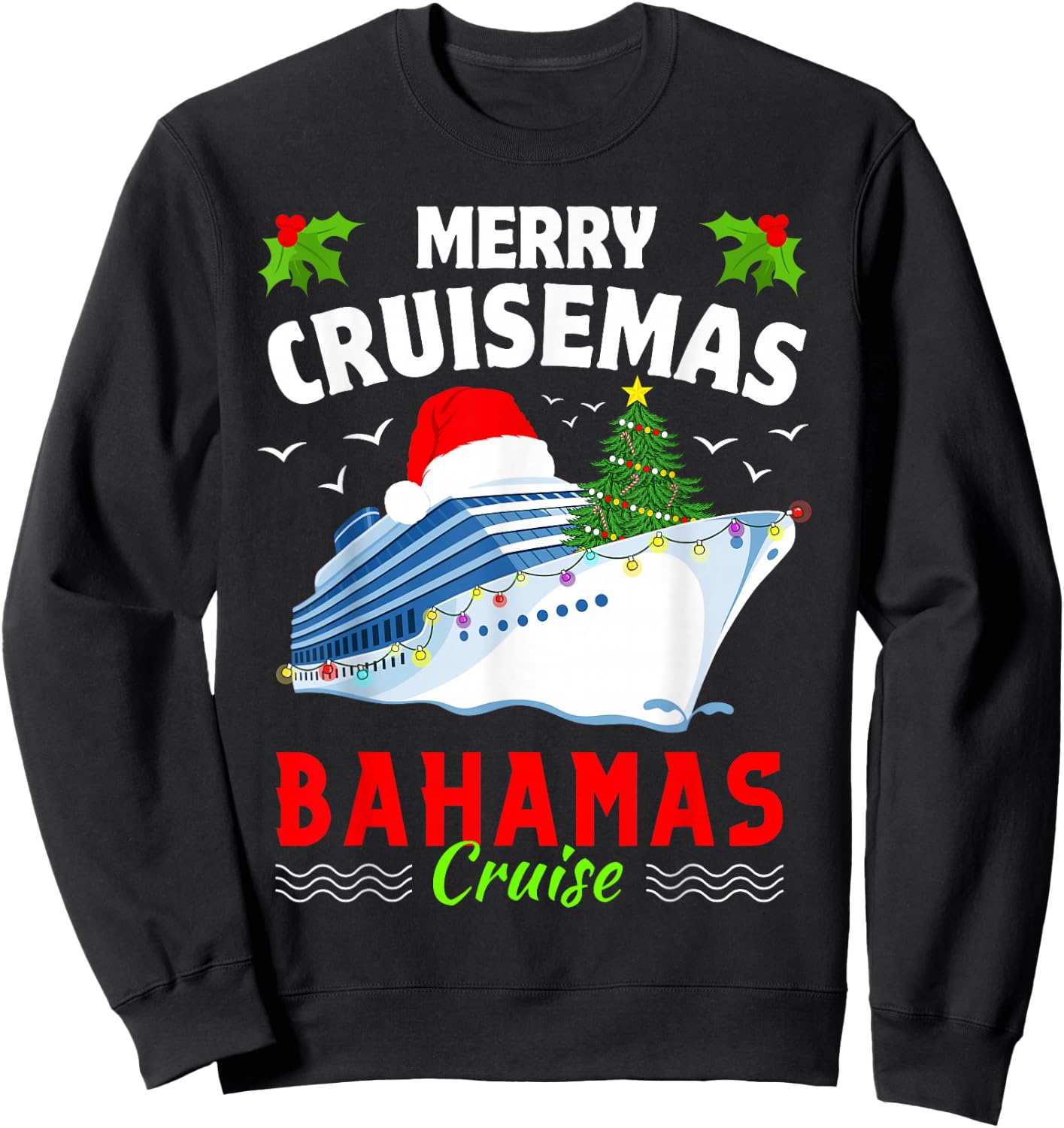Family Christmas Cruise 2023 - Bahamas Cruise matching group Sweatshirt - Sweatshirt | Black