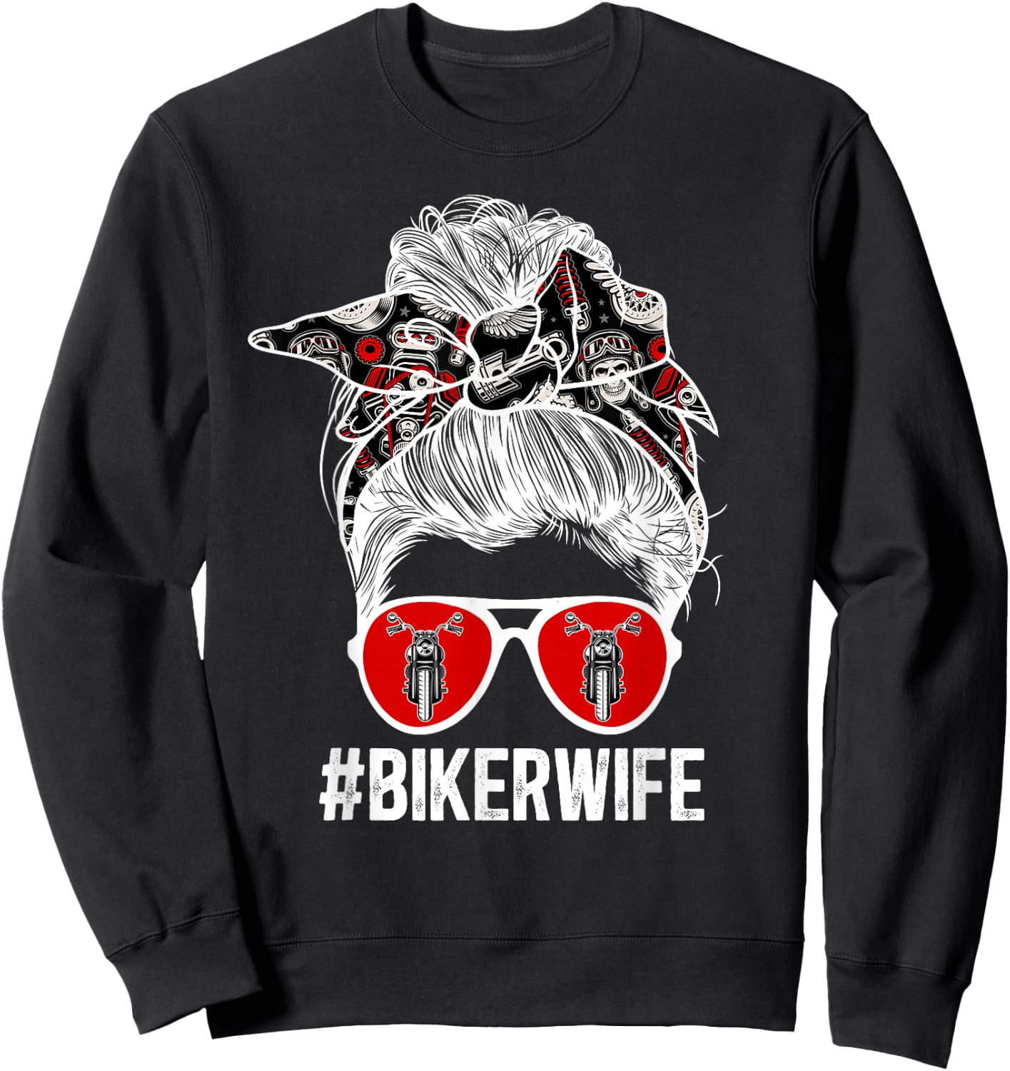 Cute Biker Wife Anniversary Biker Wife Messy Bun Motorcycle Wife - Black, Small Sweatshirt - Sweatshirt | Black
