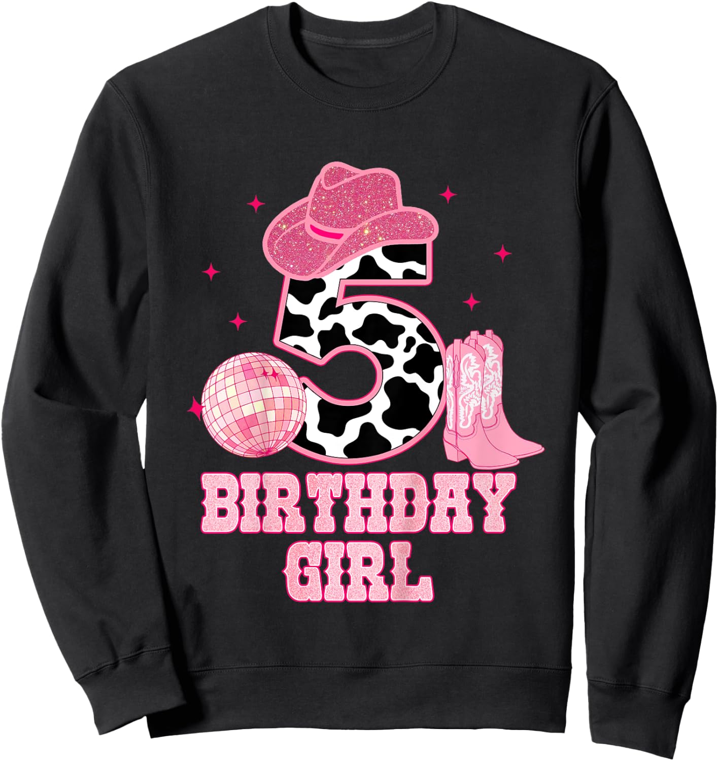Happy 5th Birthday Girl Outfit Rodeo Western Cowgirl Cowboy Sweatshirt - Sweatshirt | Black