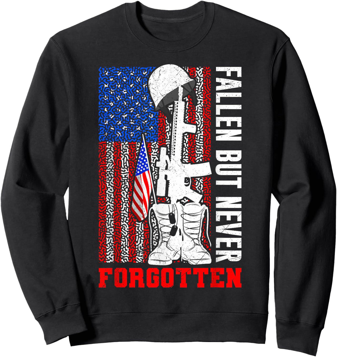 Fallen but never Forgotten Soldiers Army USA Memorial Day Sweatshirt - Sweatshirt | Black